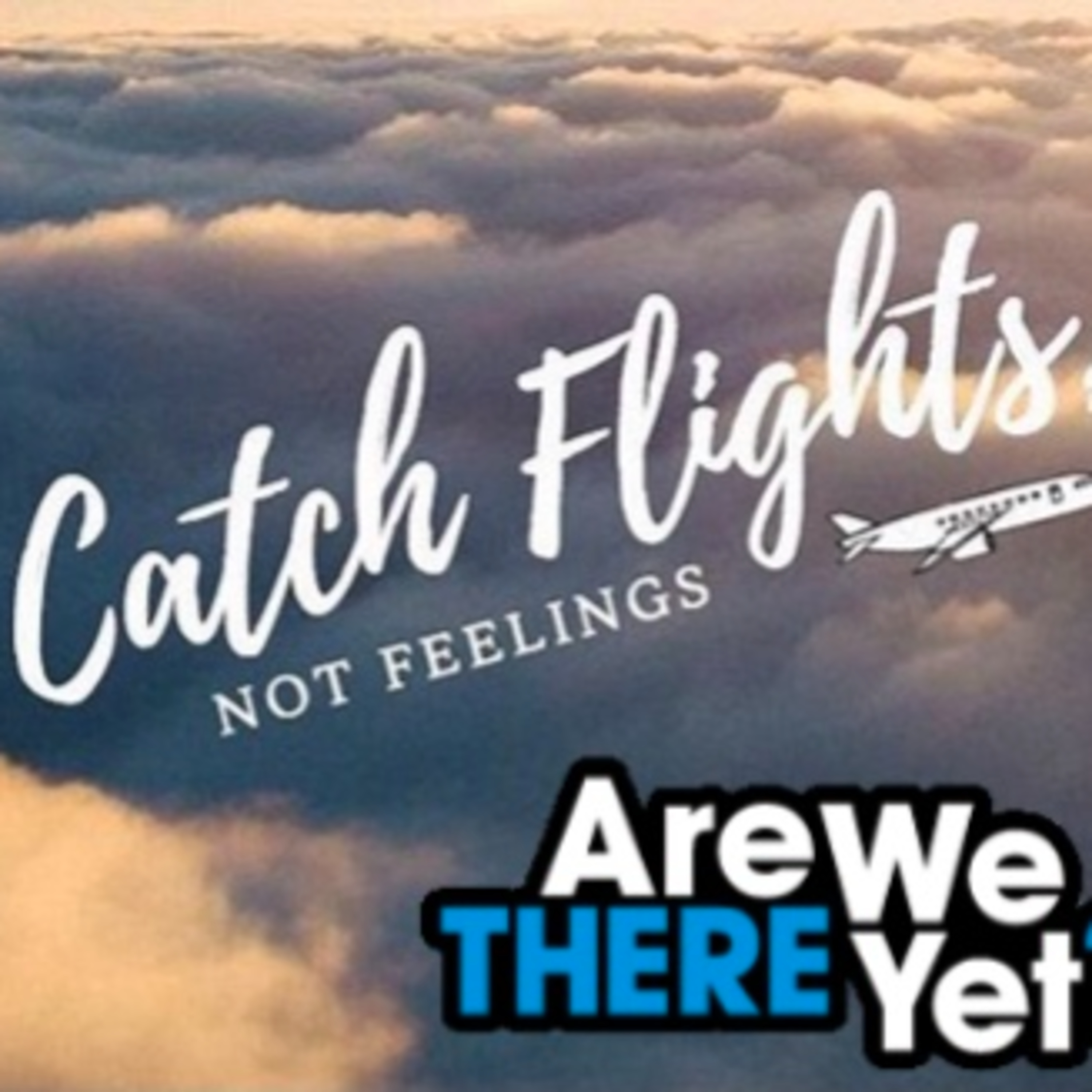Are we There Yet? episode artwork