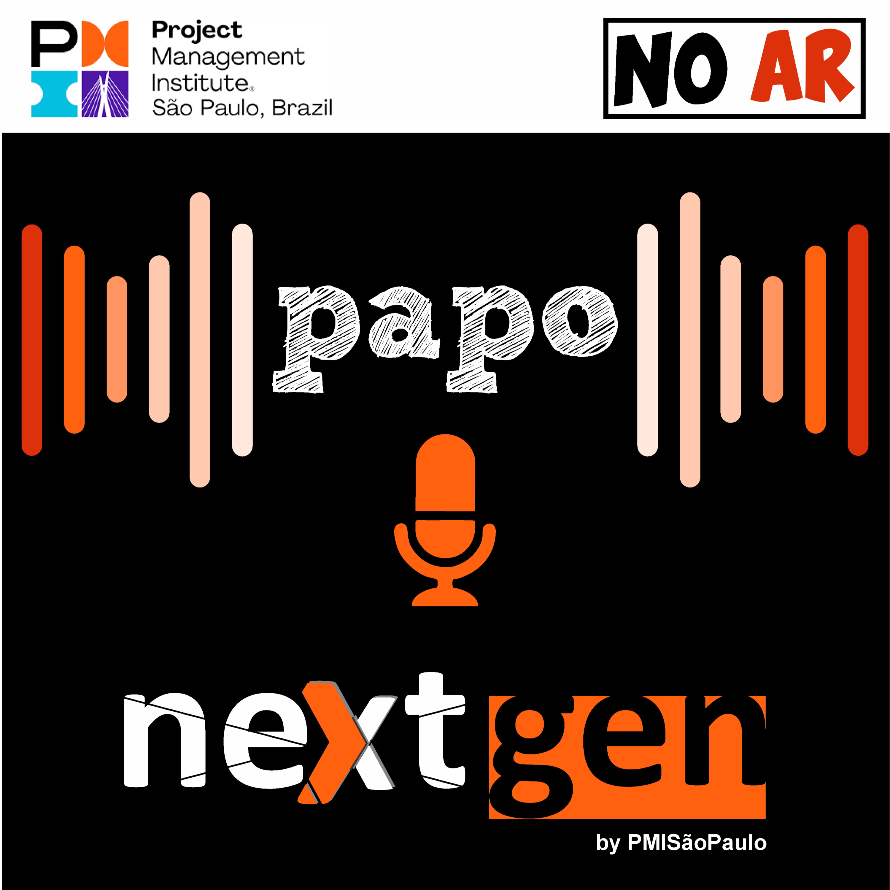 PMI São Paulo – Papo neXtgen