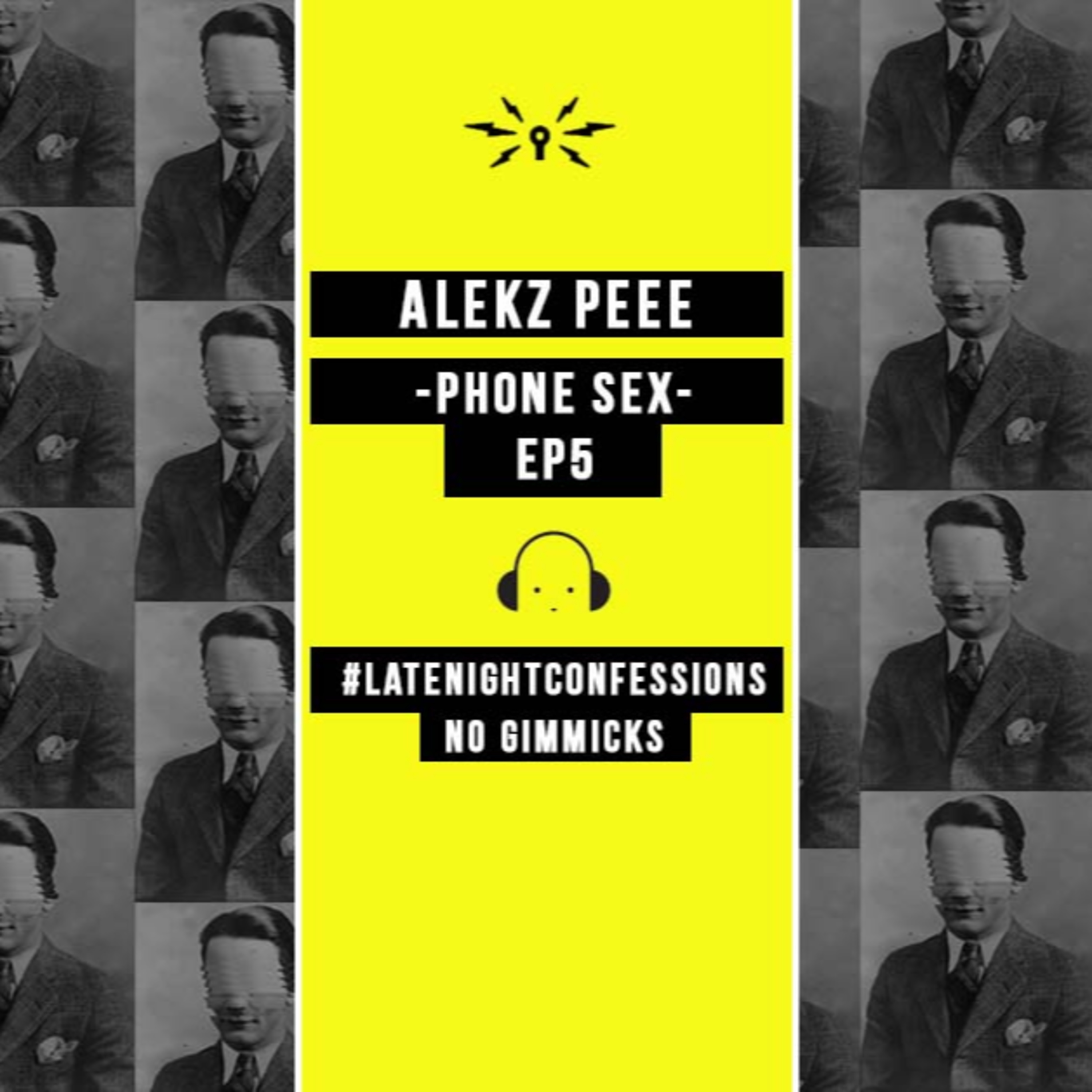 Late night confessions episode 5