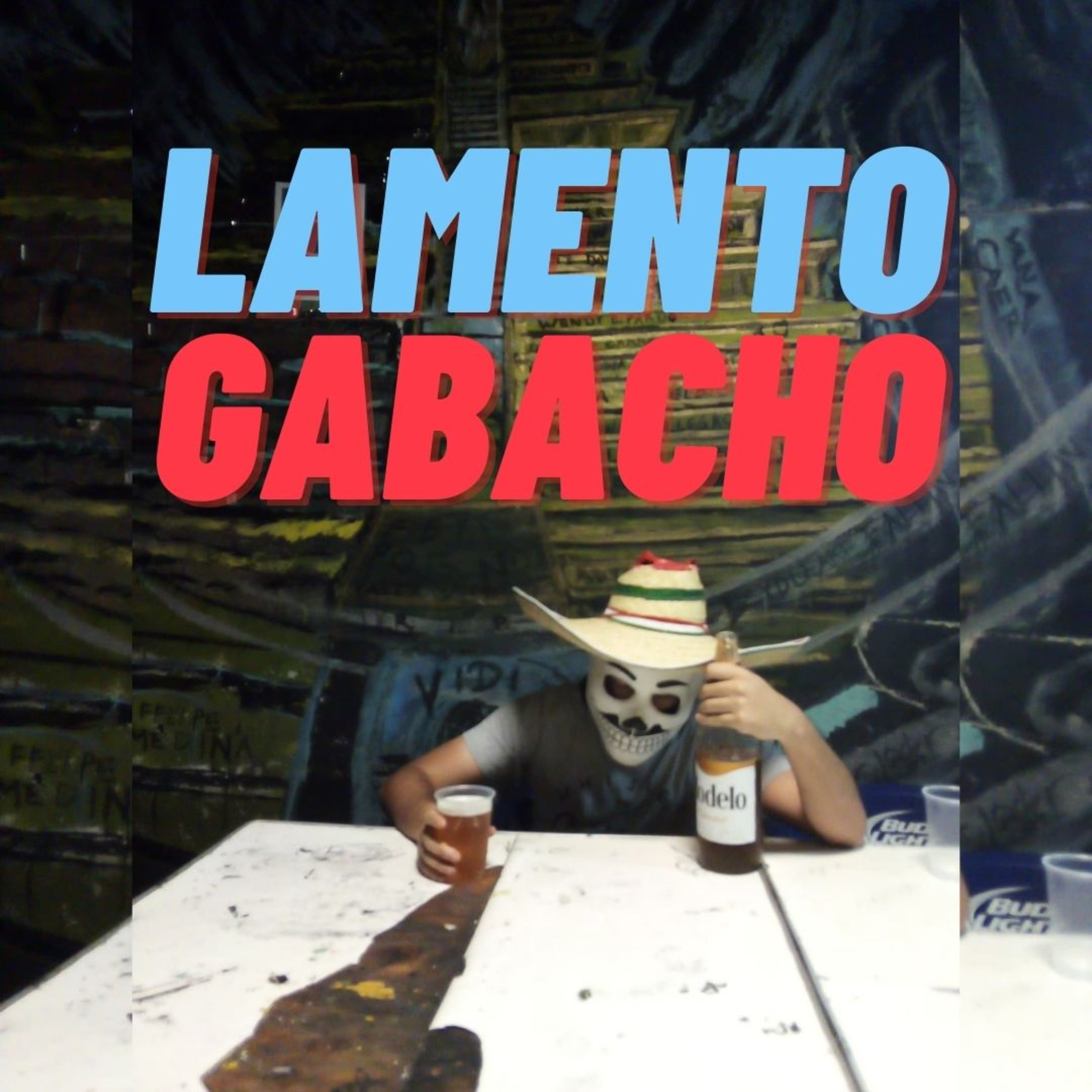 LAMENTO GABACHO episode artwork