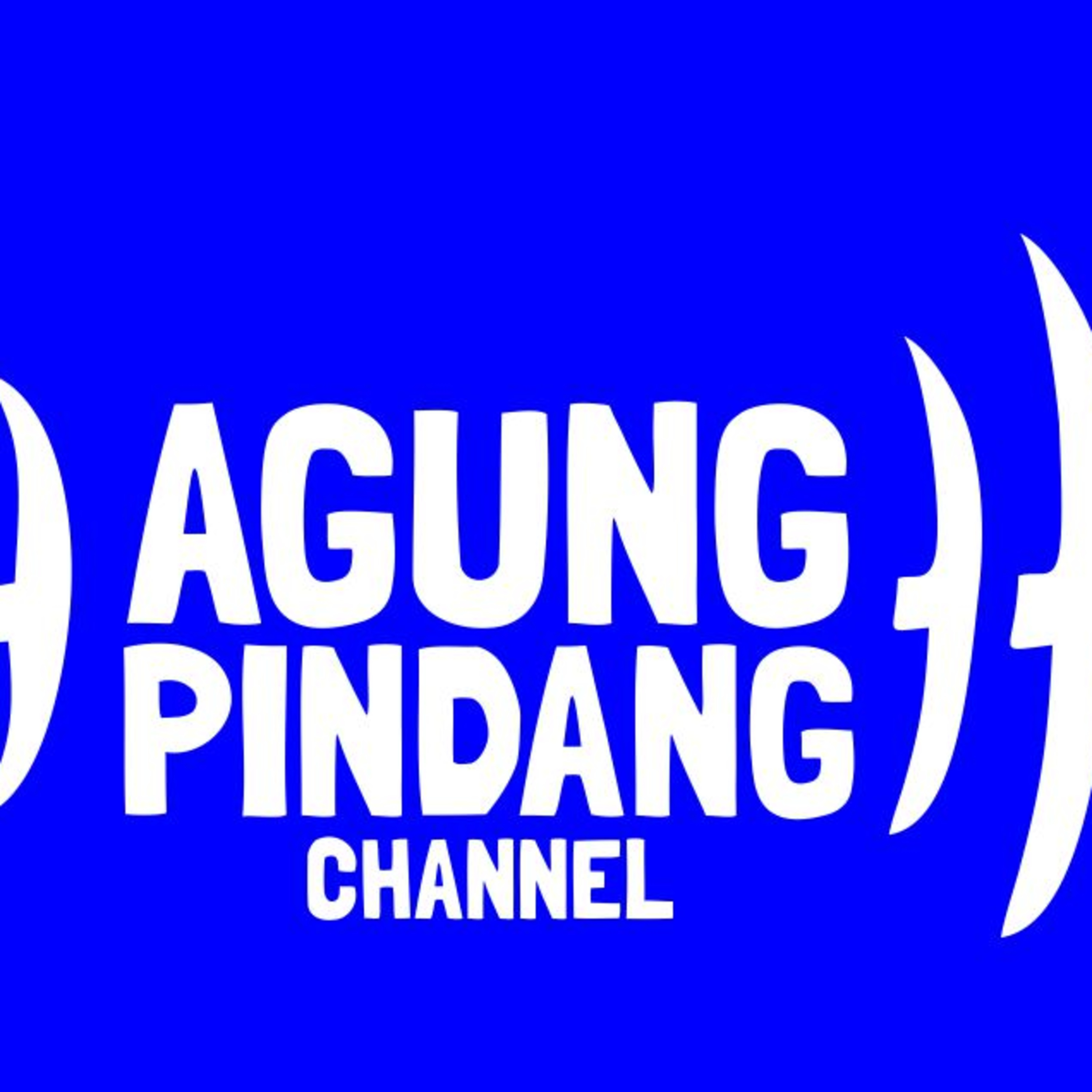 AGUNG PINDANG CHANNEL