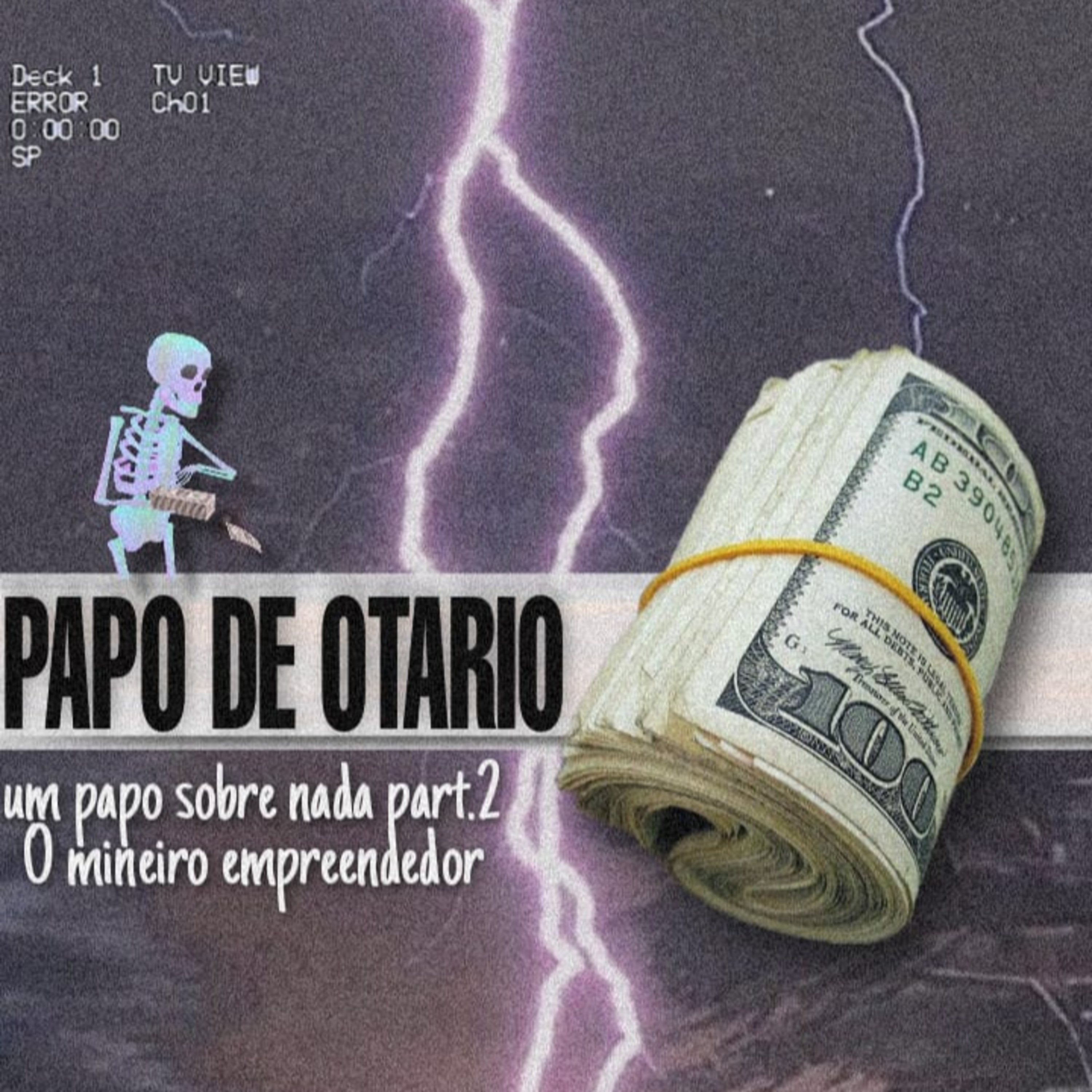 Papo De Otário