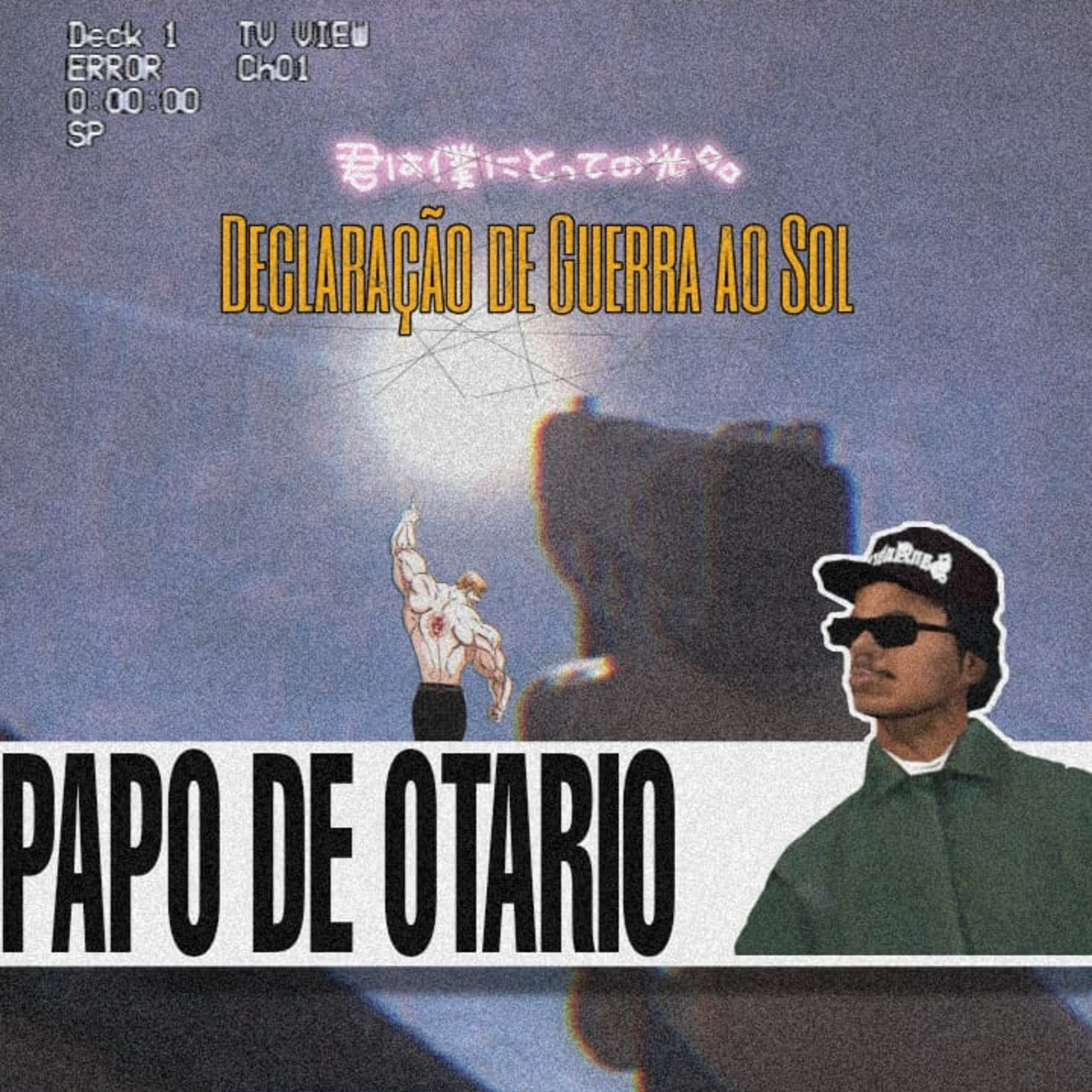 Papo De Otário