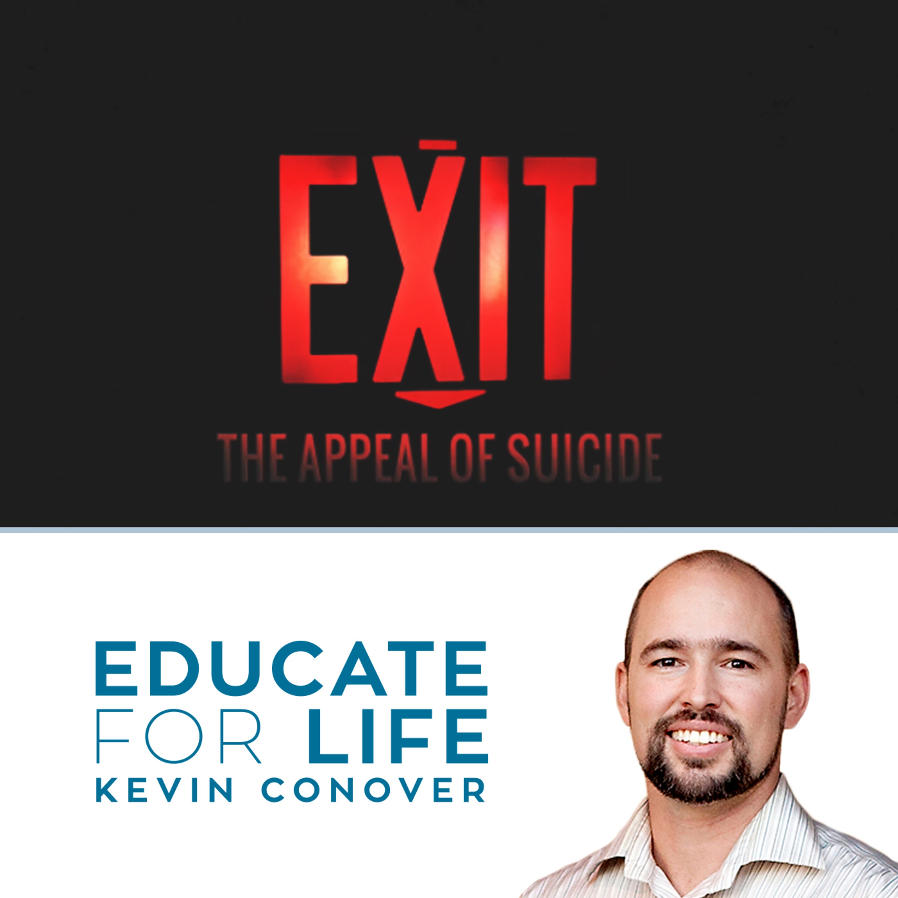Educate For Life with Kevin Conover