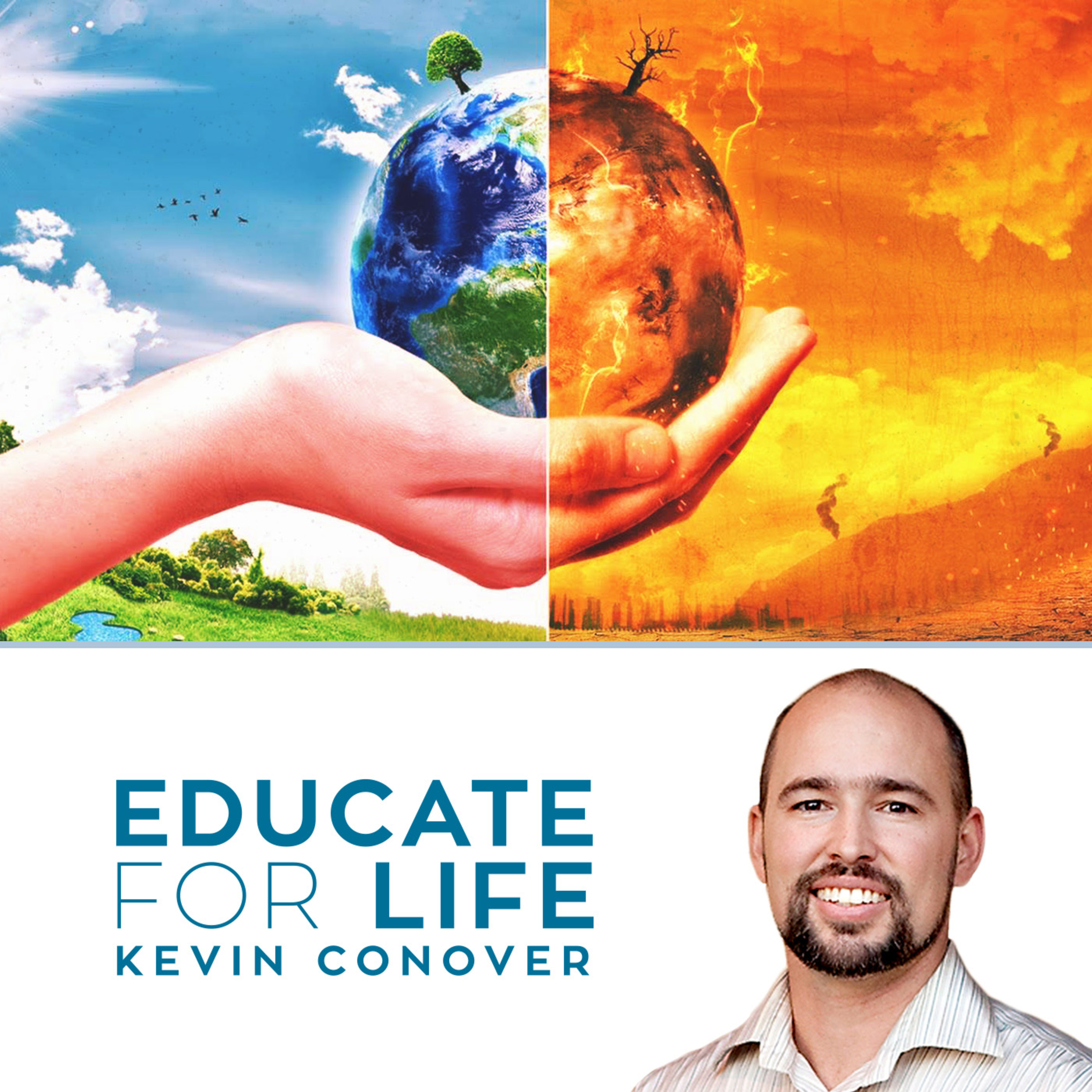 Educate For Life with Kevin Conover