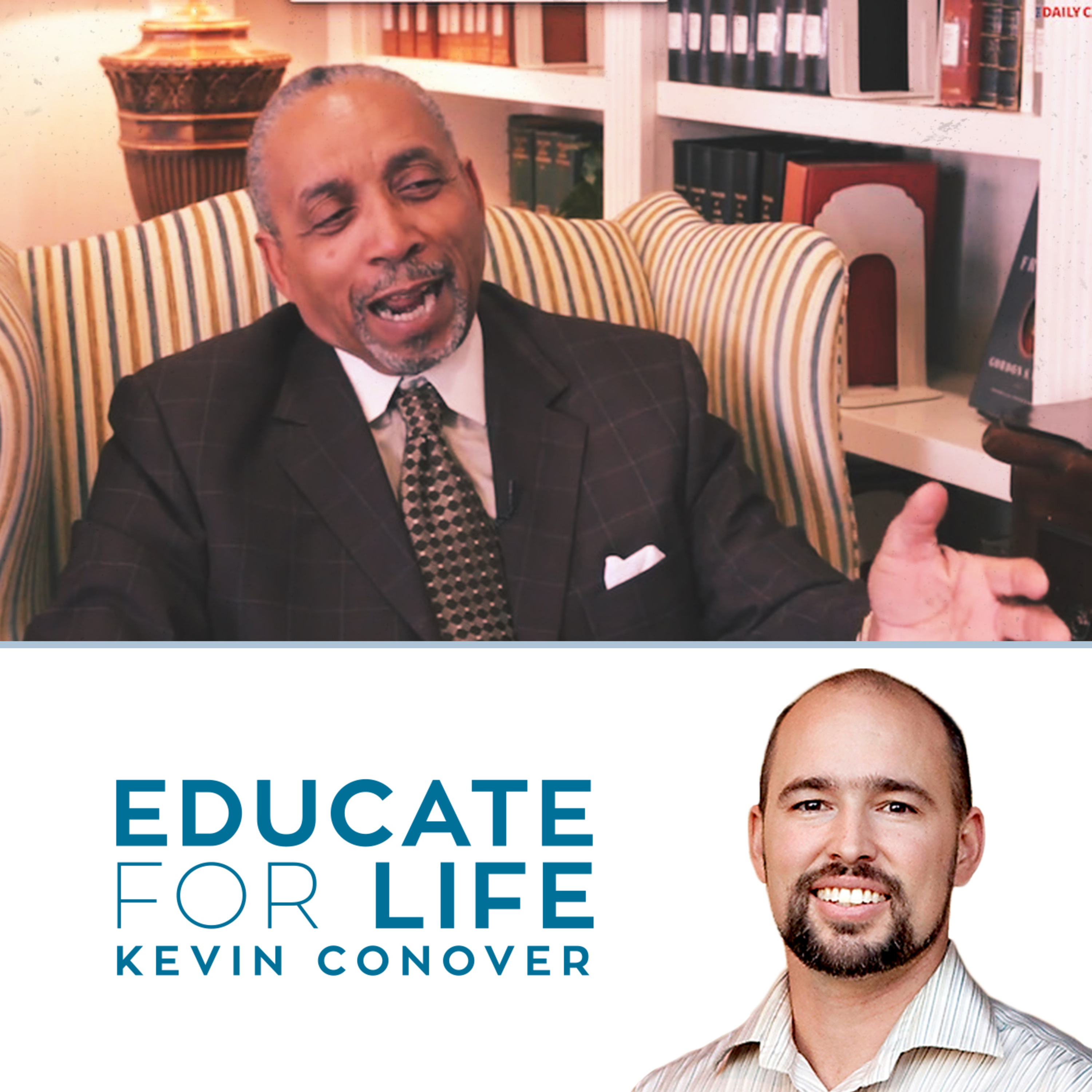 Educate For Life with Kevin Conover