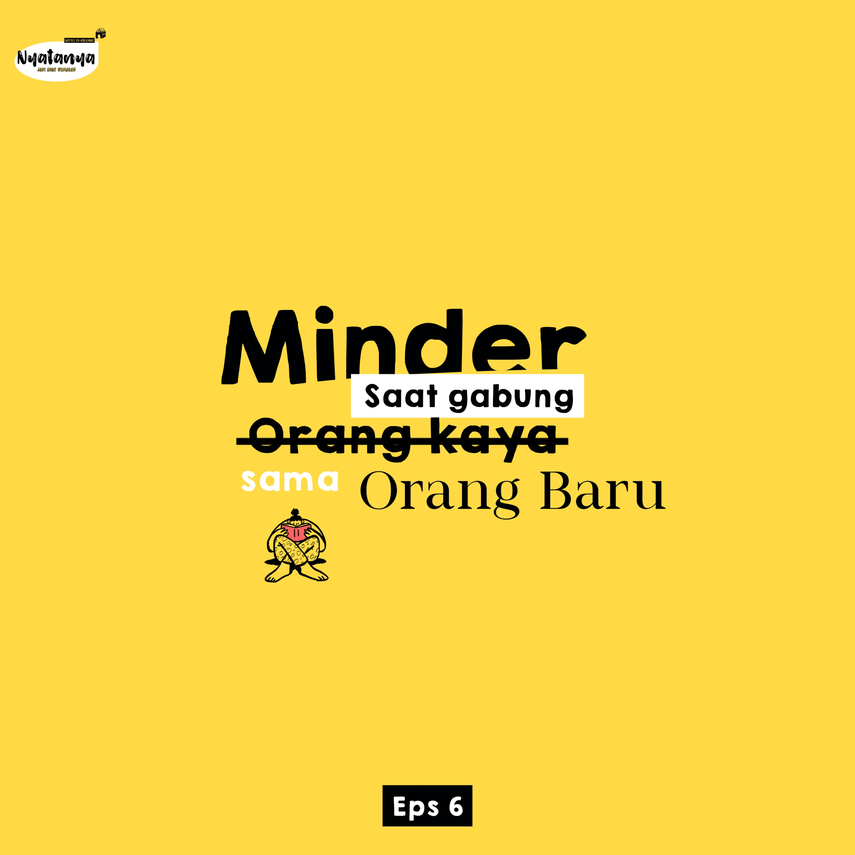 Nyatanya Jadi Anak Rumahan