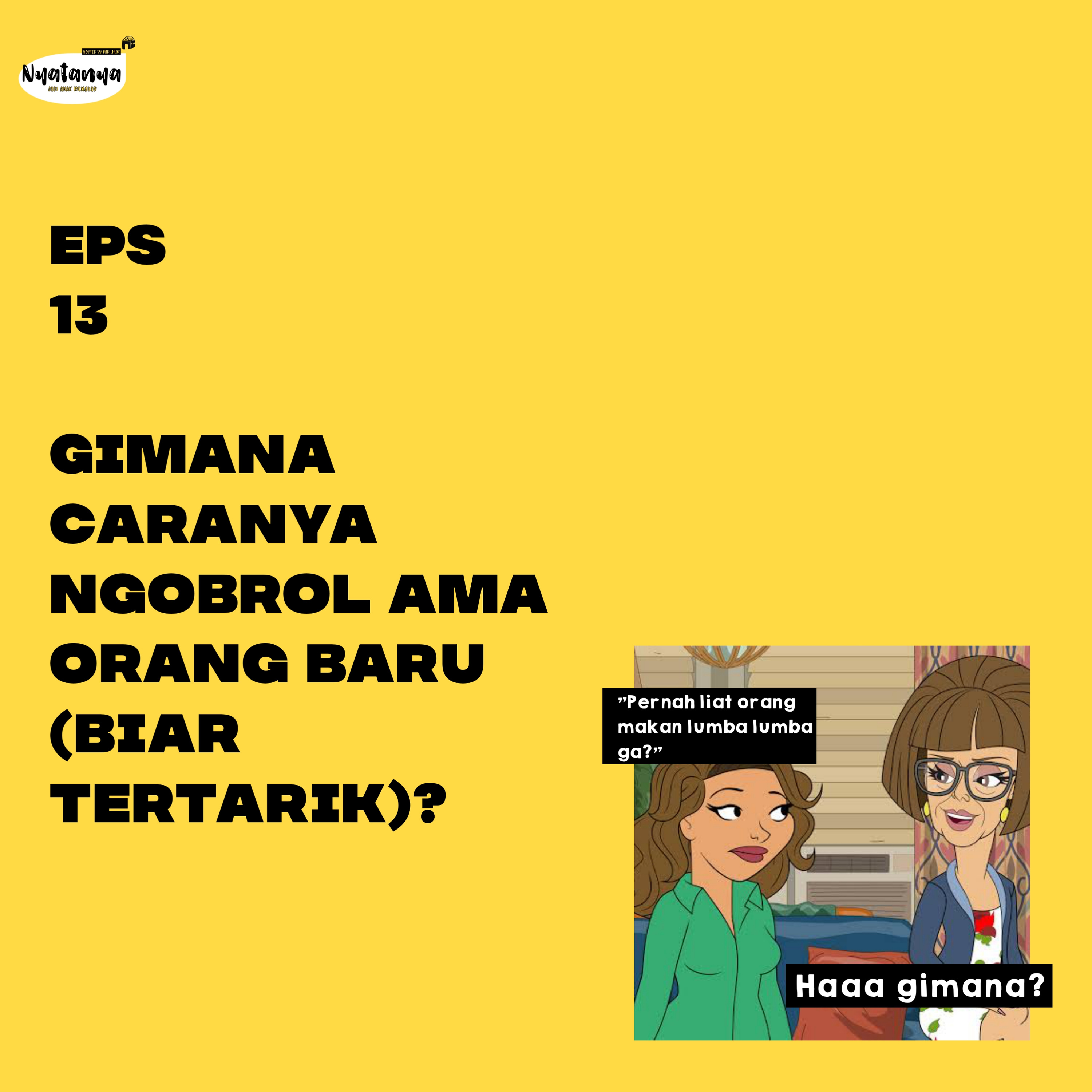 Nyatanya Jadi Anak Rumahan