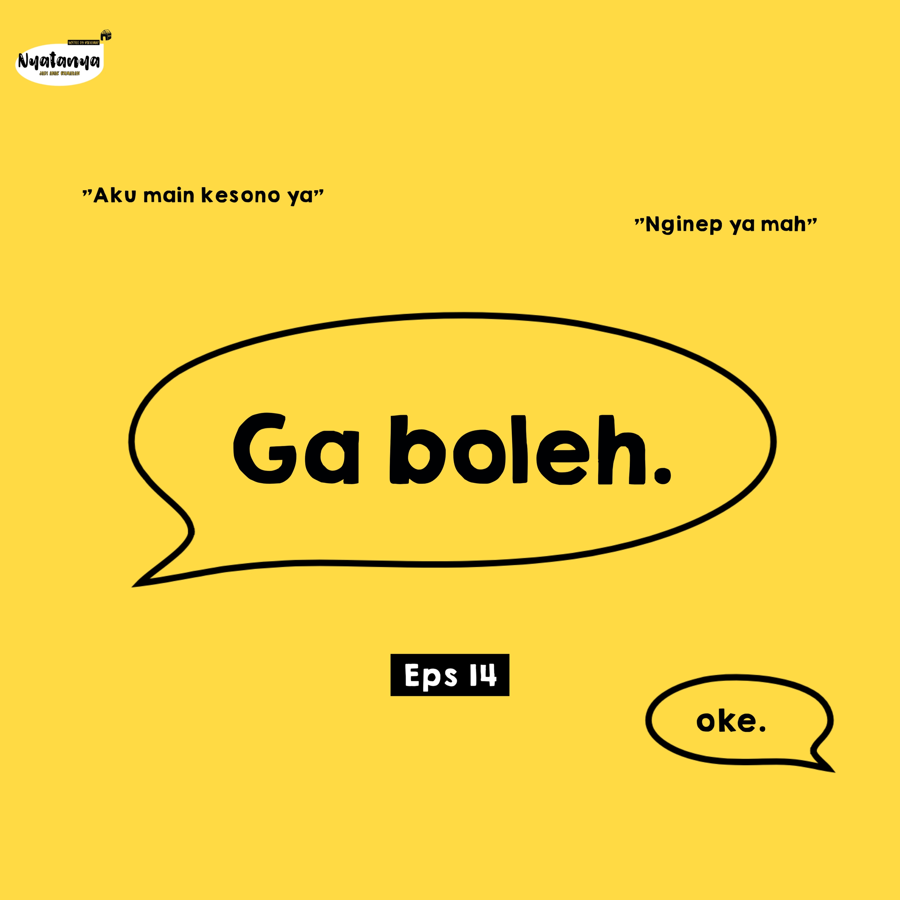 Nyatanya Jadi Anak Rumahan
