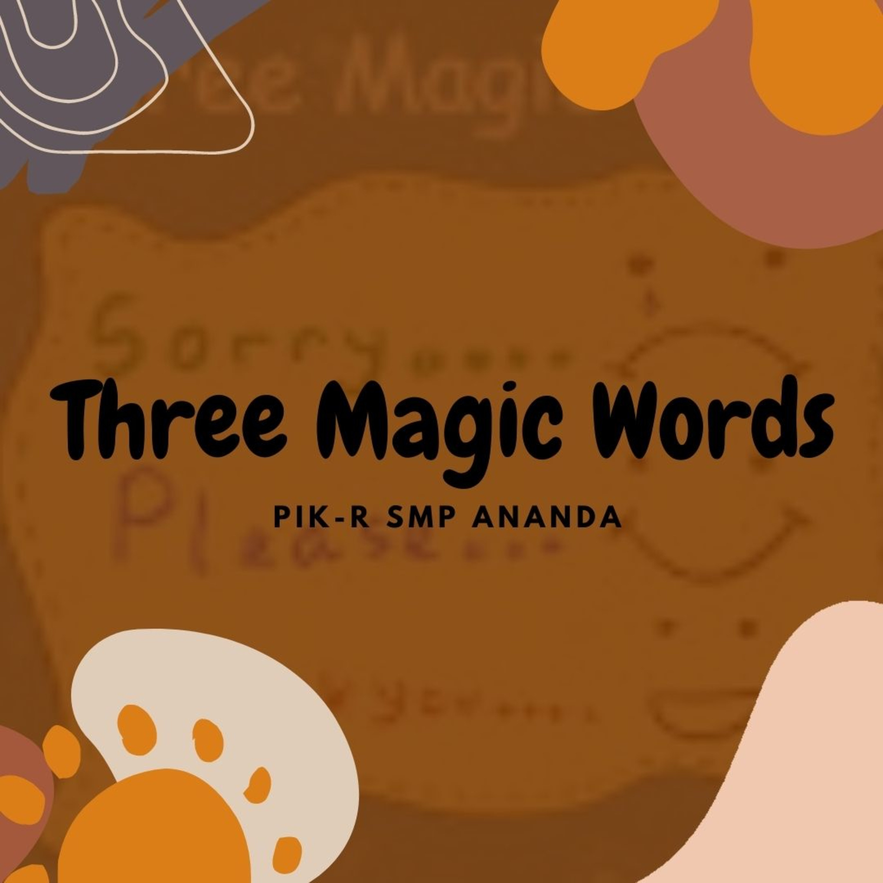 Eps. 20 - Three Magic Words  episode artwork