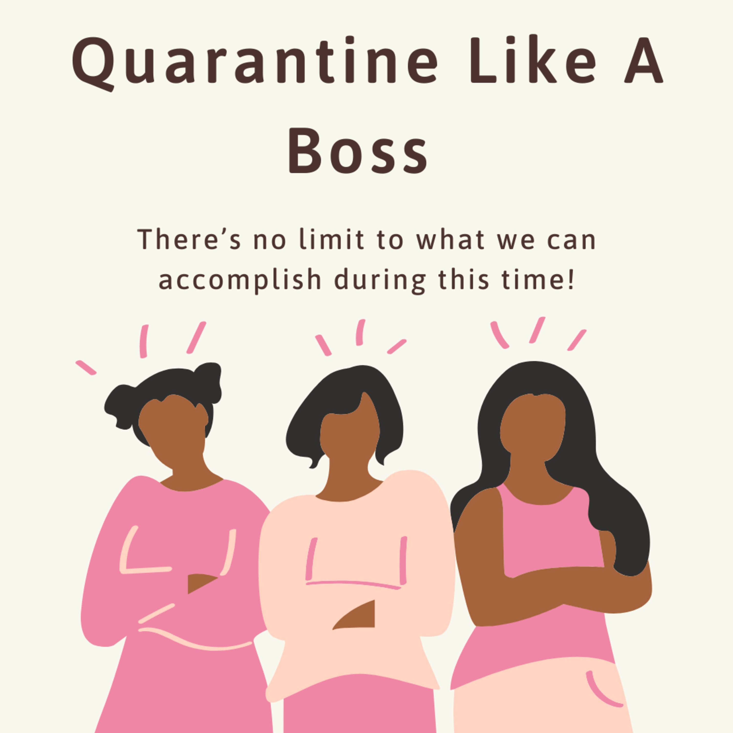Quarantine Like A Boss