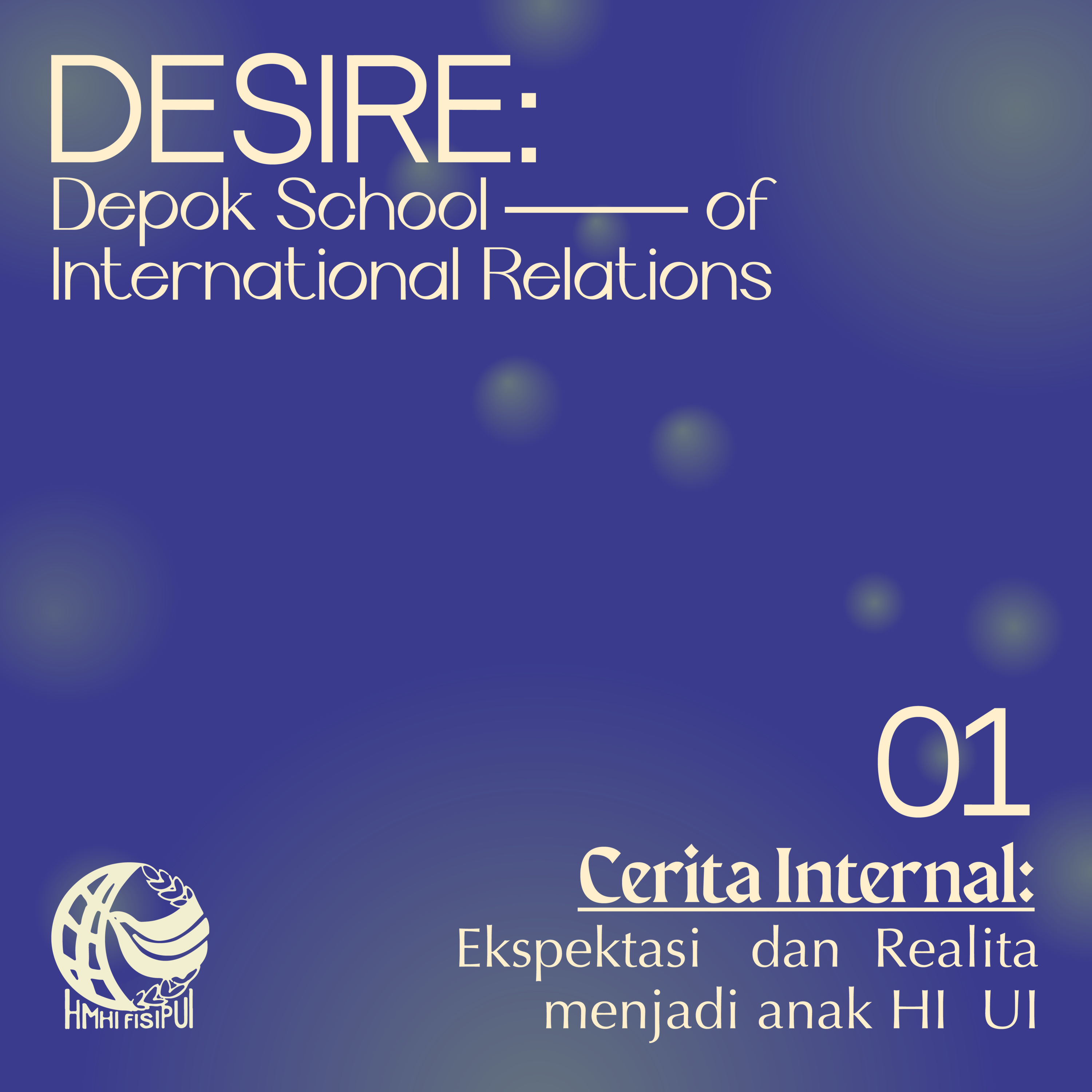 DESIRE: Depok School of International Relations