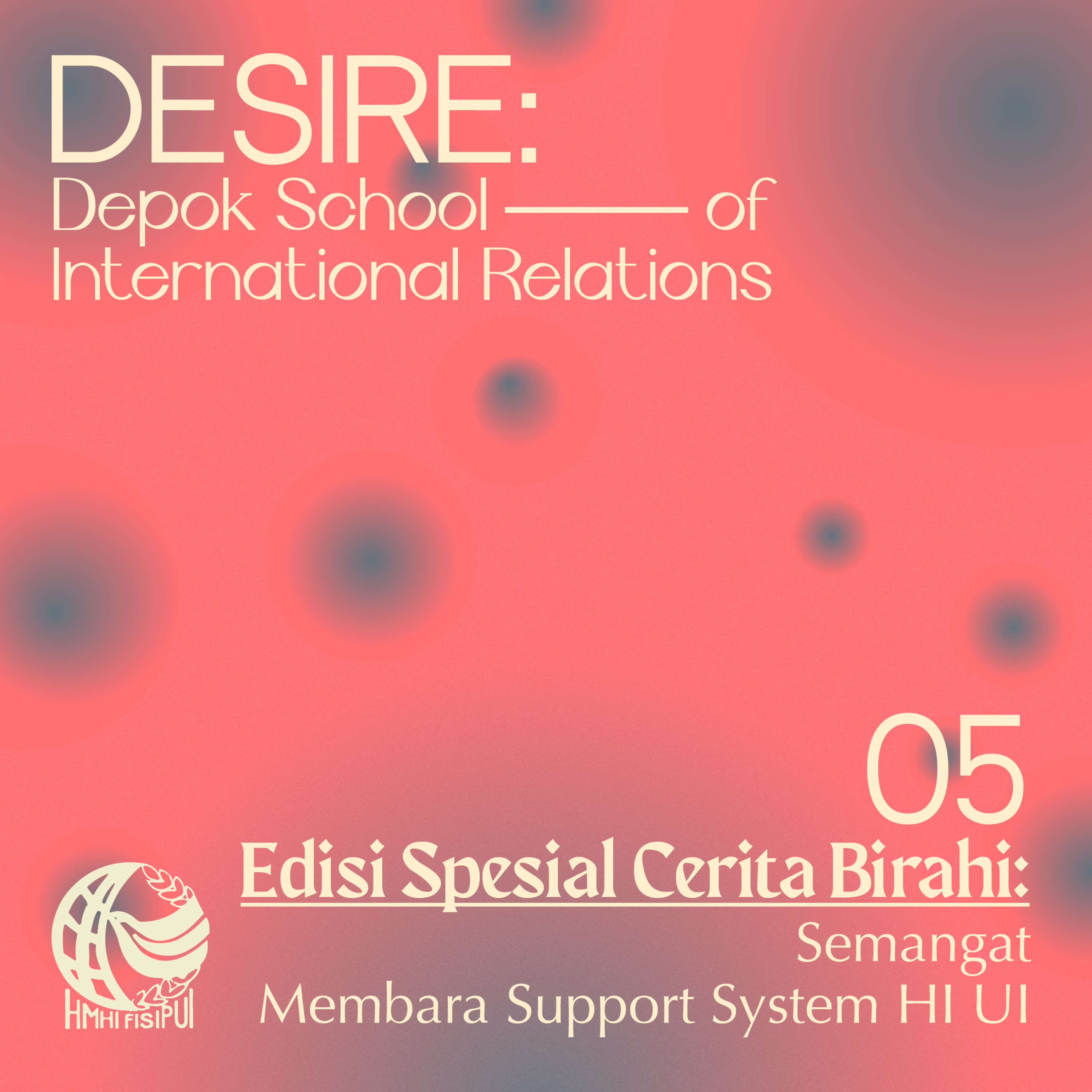 DESIRE: Depok School of International Relations