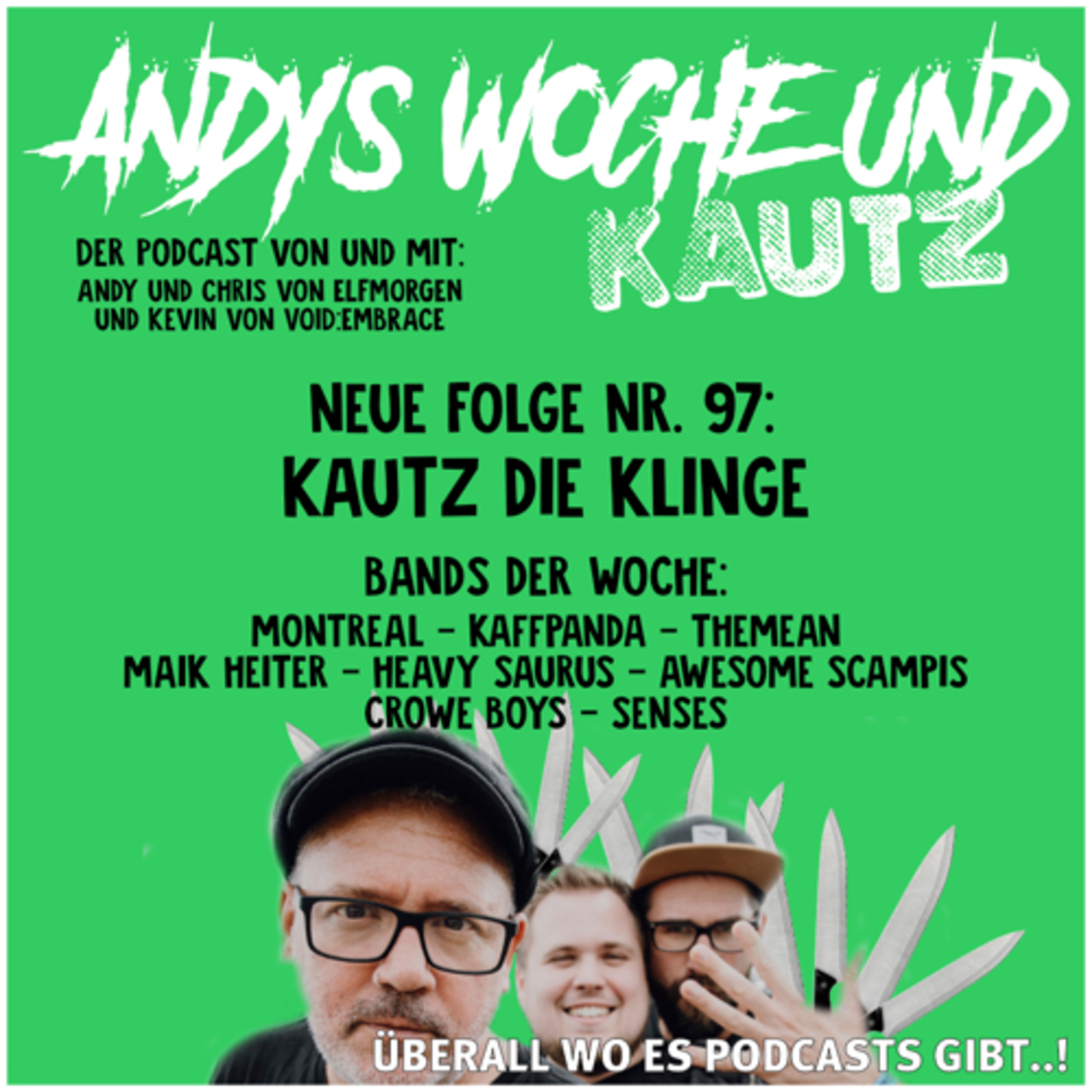 Andys Woche und Kautz