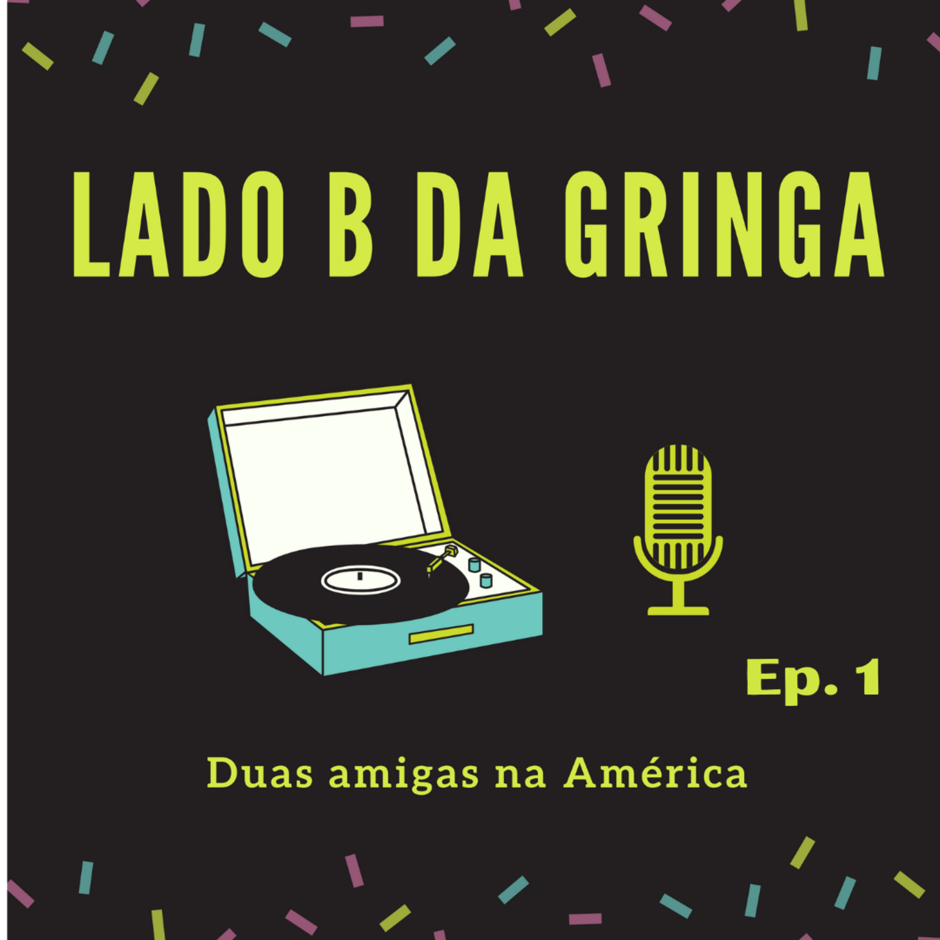 Lado B da Gringa