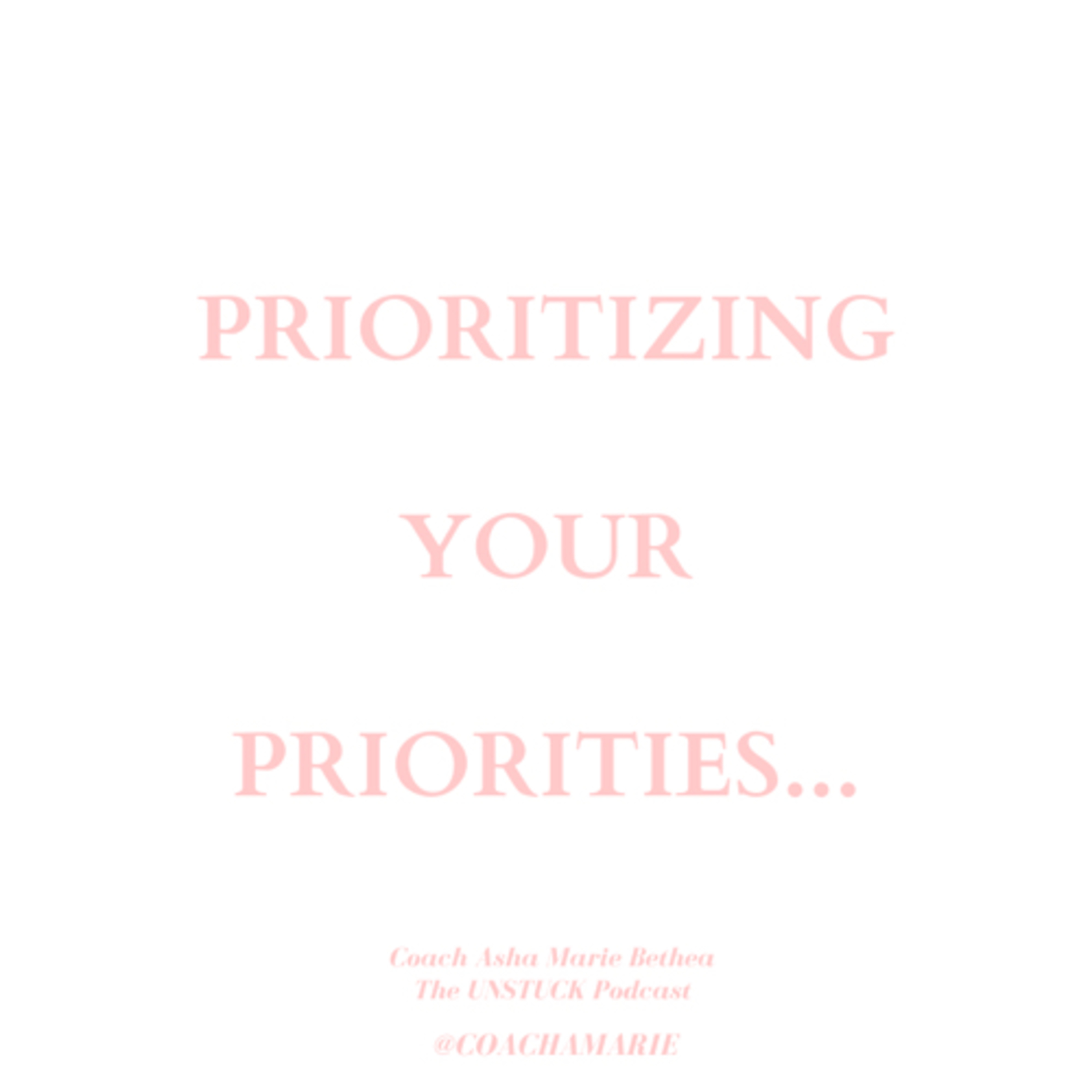 Prioritizing Your Priorities episode artwork
