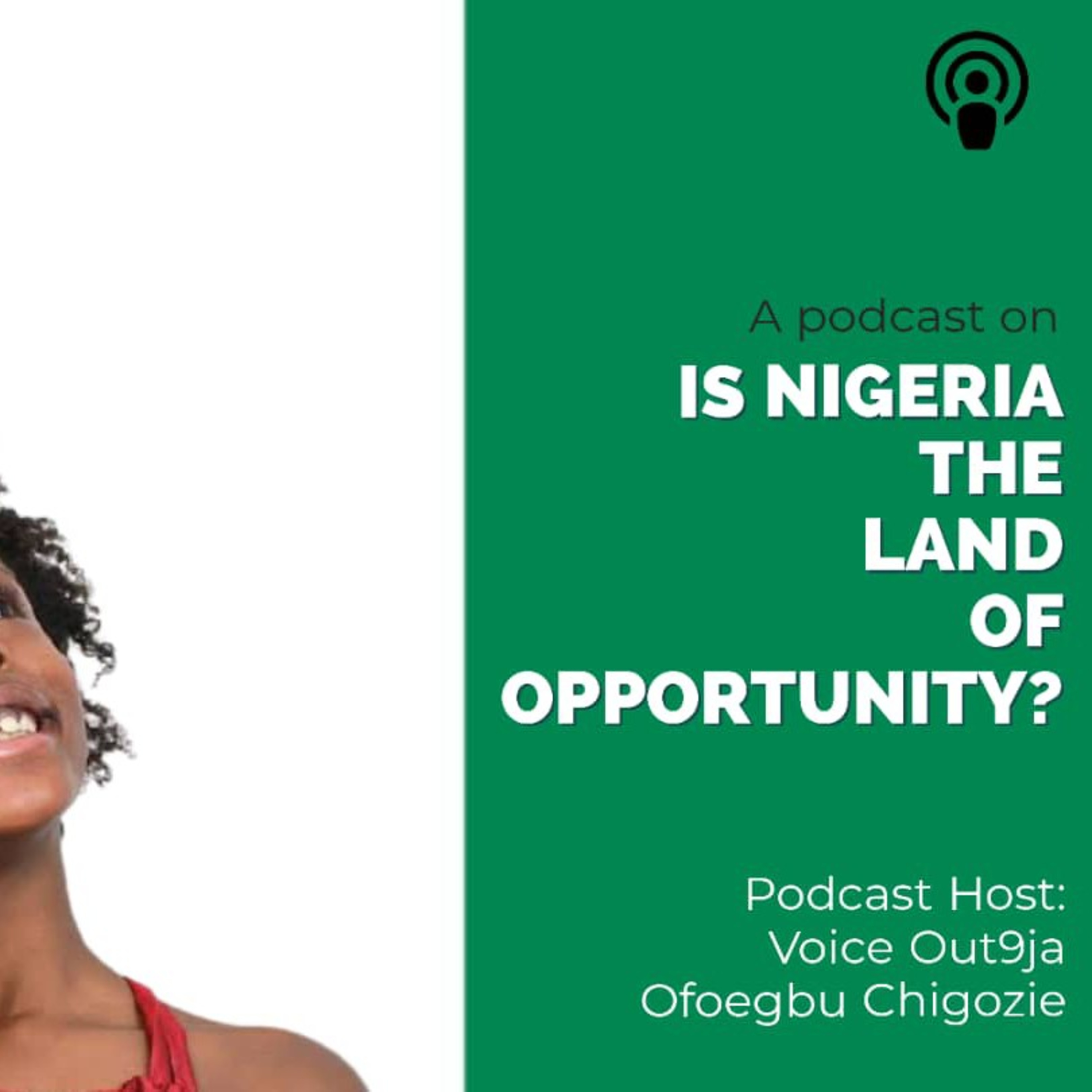 Potential Investment Ideas | IS NIGERIA THE LAND OF OPPORTUNITY?