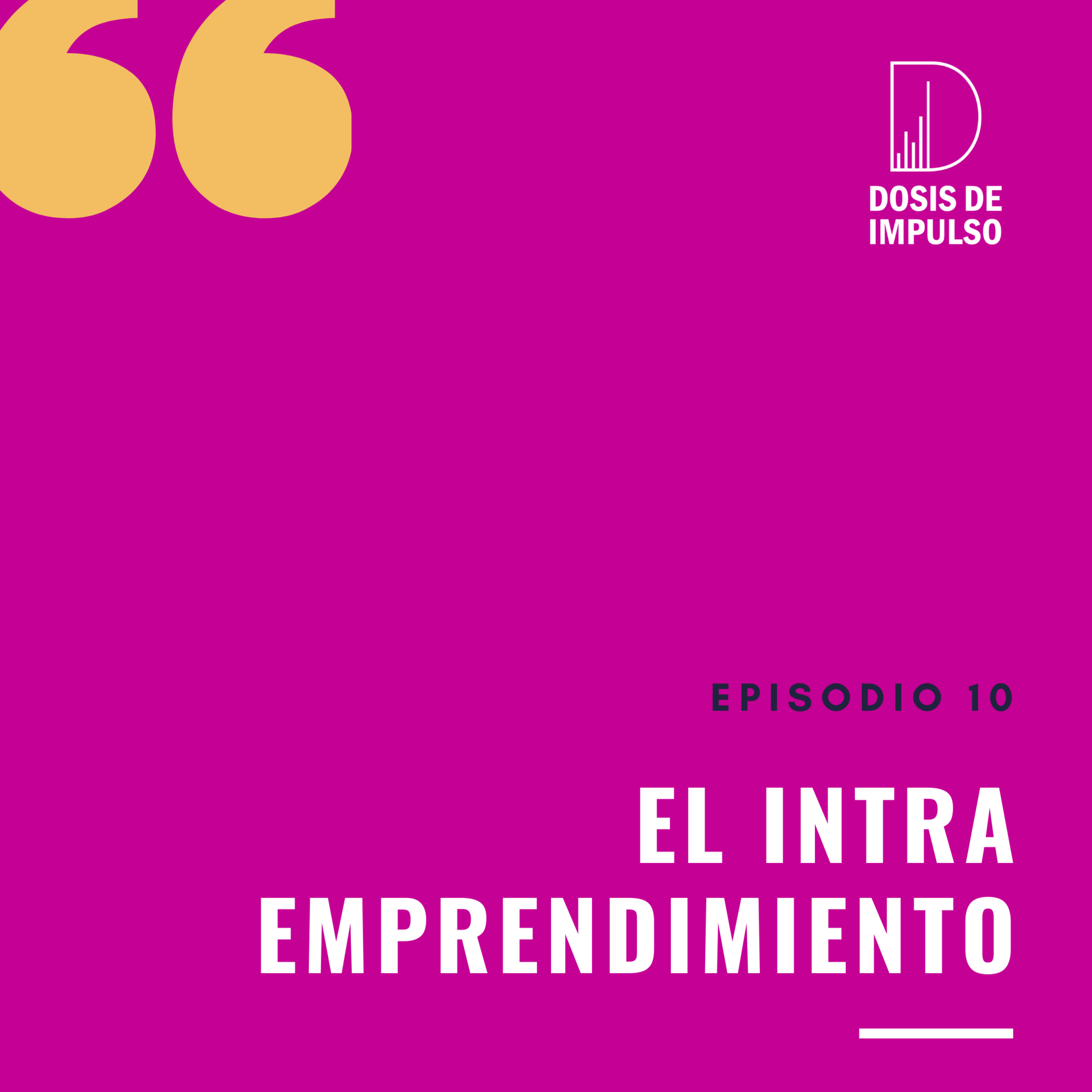 10. El intraemprendimiento episode artwork