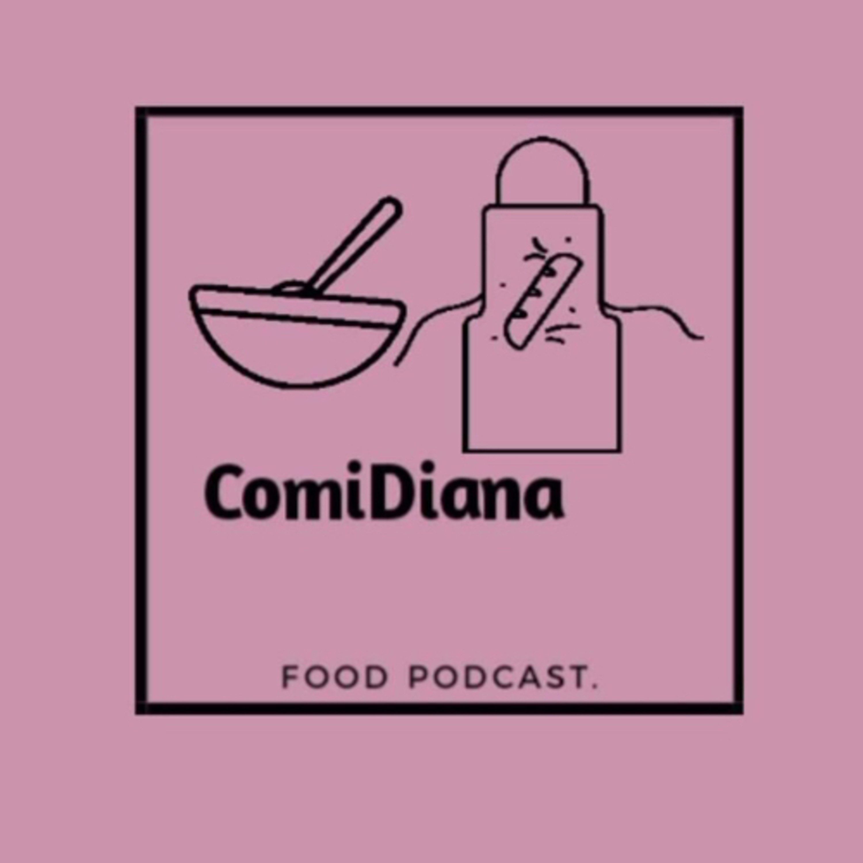 Bienvenidos a ComiDiana!  episode artwork