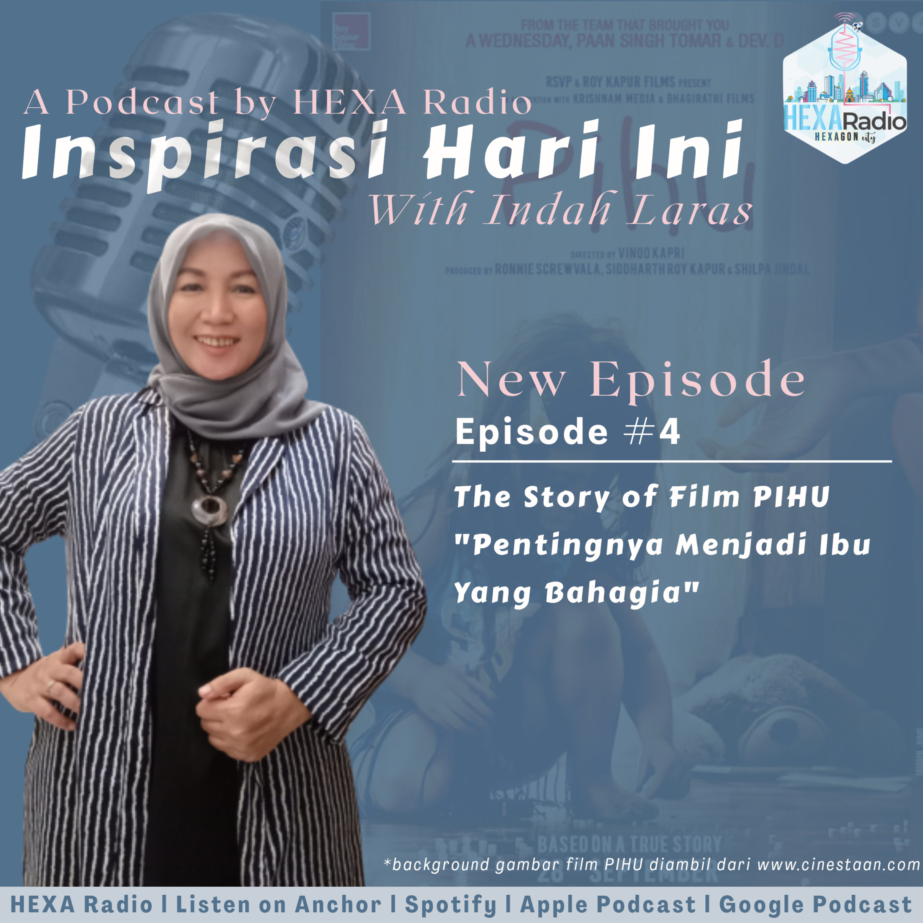 Inspirasi Hari Ini #4 - The Story of Film PIHU "Pentingnya Menjadi Ibu yang Bahagia" episode artwork