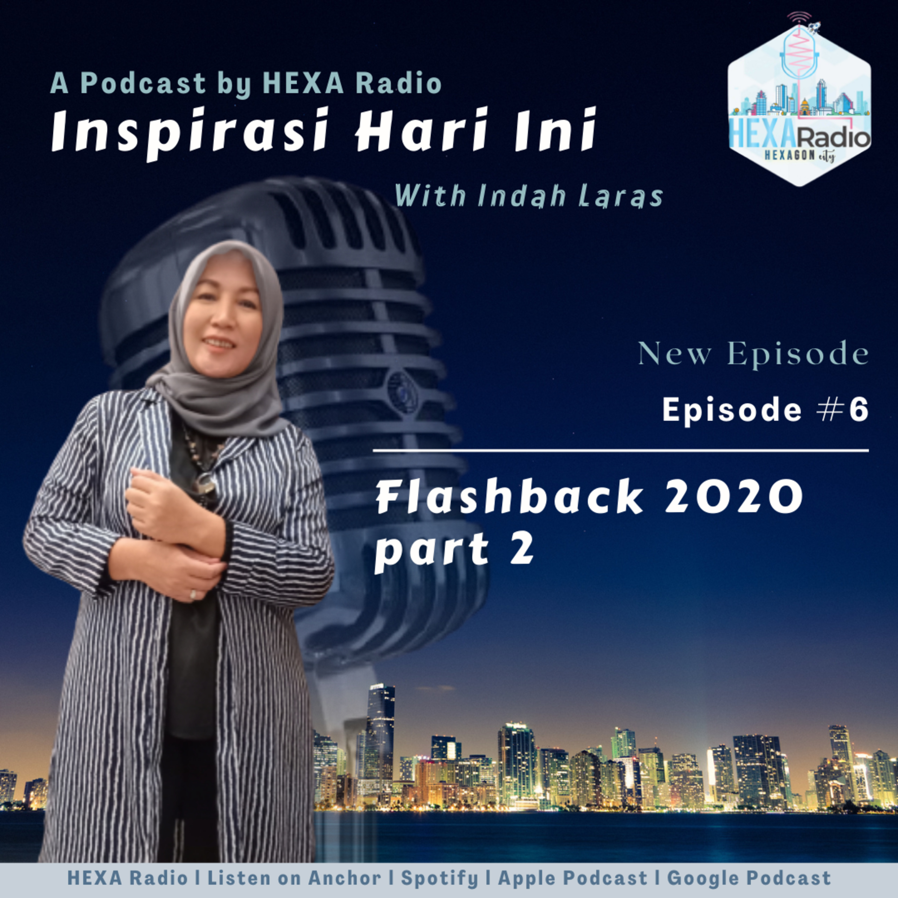 Inspirasi Hari Ini #6 - Flashback 2020 part 2 episode artwork