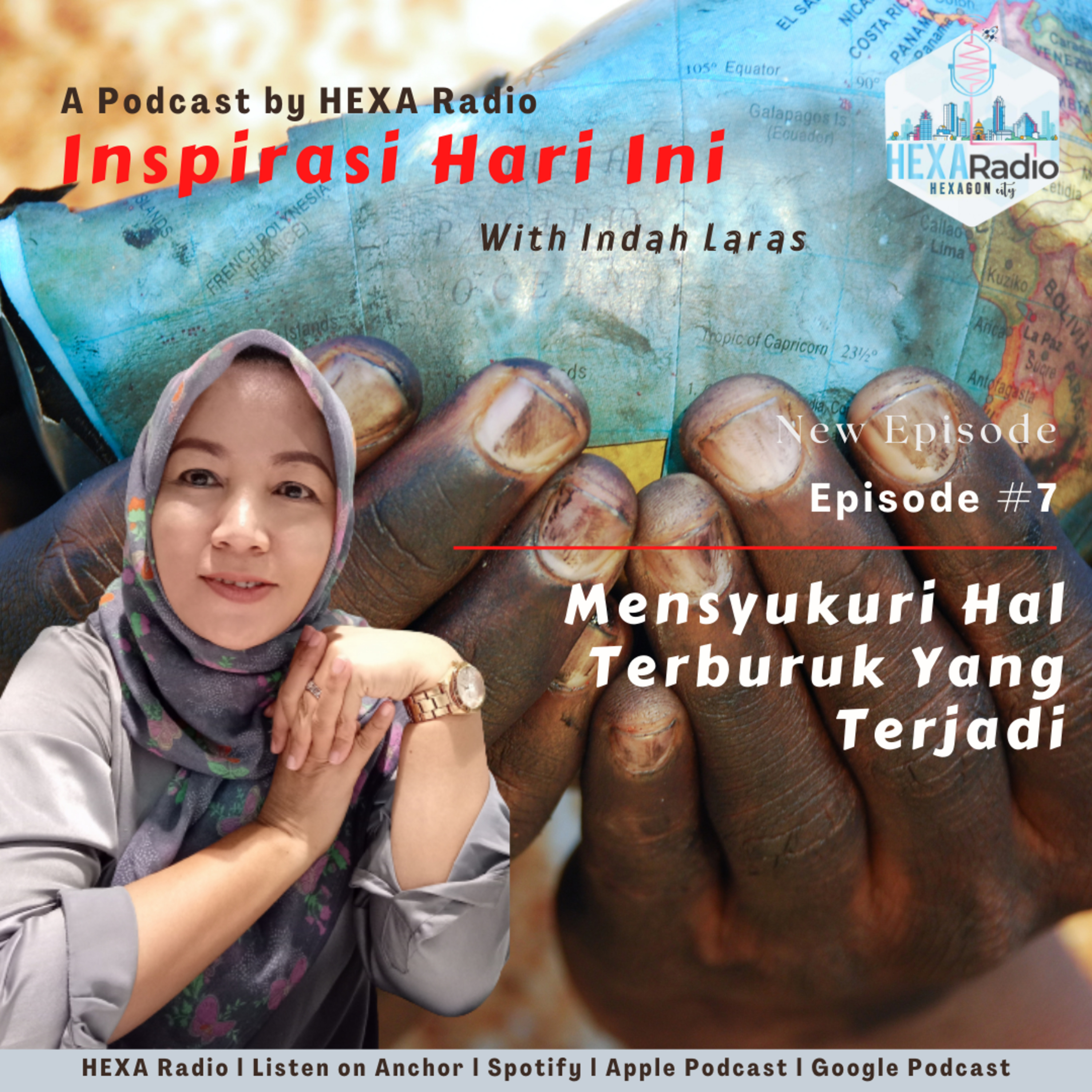 Inspirasi Hari Ini edisi #7 - Mensyukuri Hal Buruk Yang Terjadi episode artwork