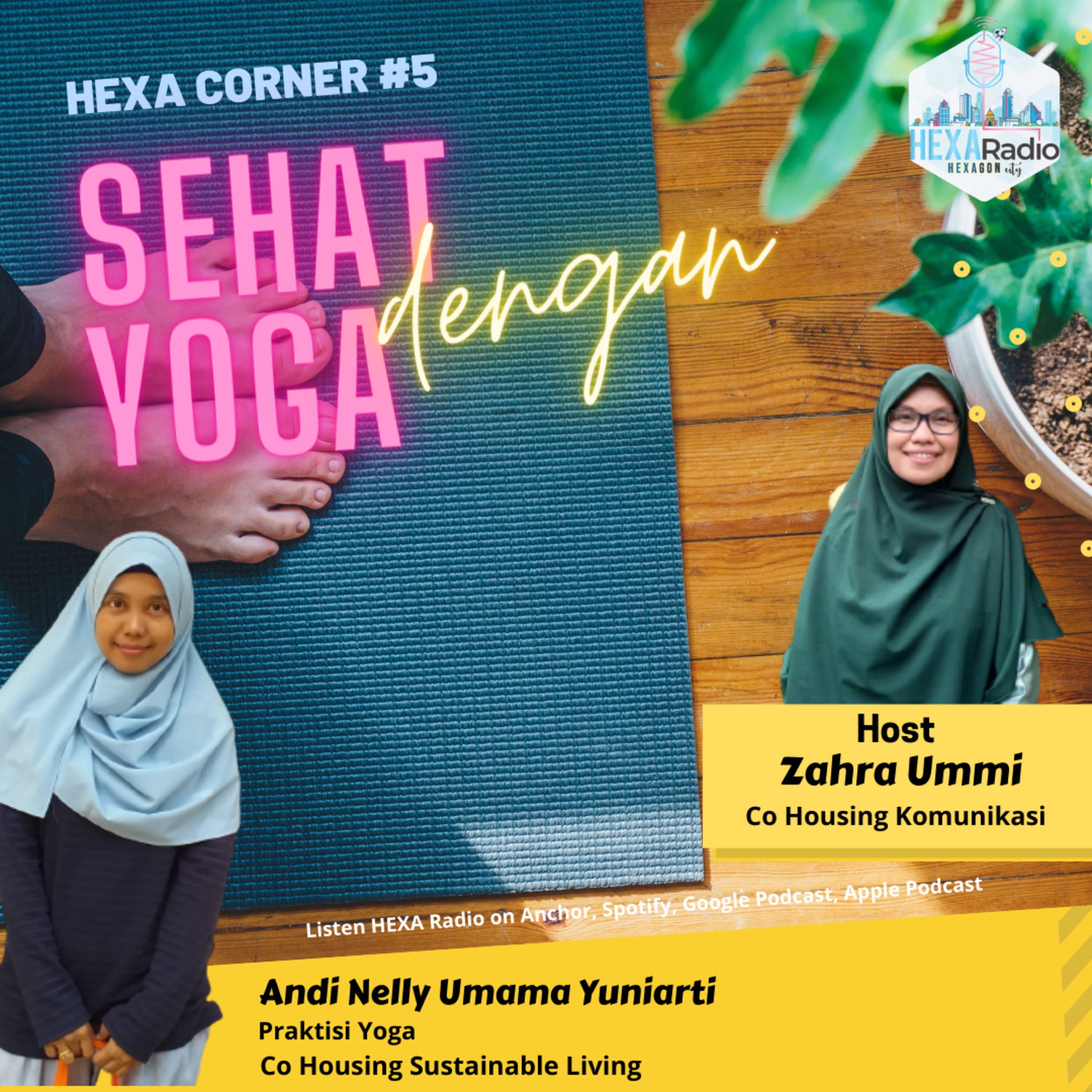 Hexa Corner #5 - Sehat Dengan Yoga with Andi Nelly Umama Yuniarti episode artwork