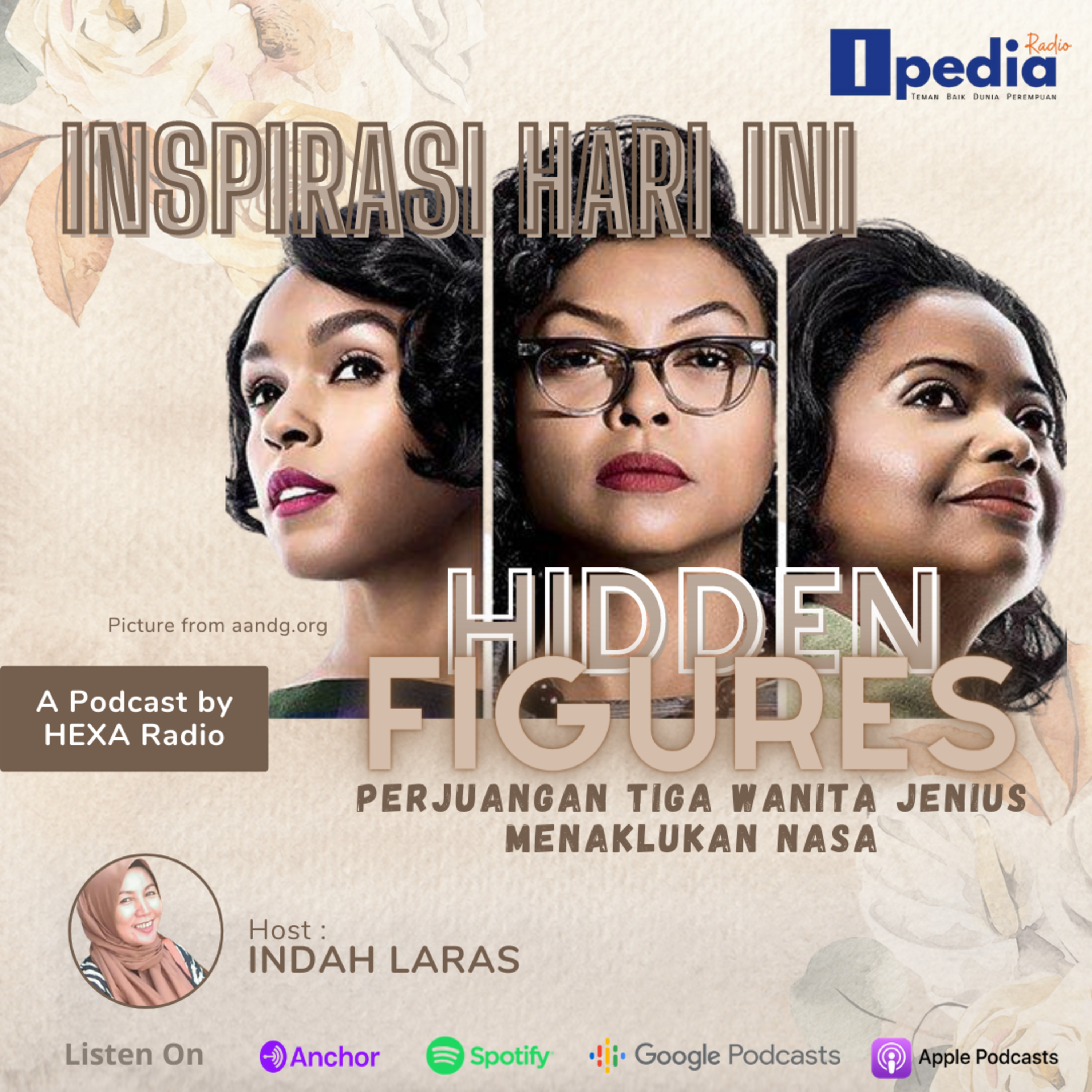 Inspirasi Hari Ini #12 - Film Hidden Figures, Perjuangan 3 Perempuan Jenius Menaklukkan NASA episode artwork