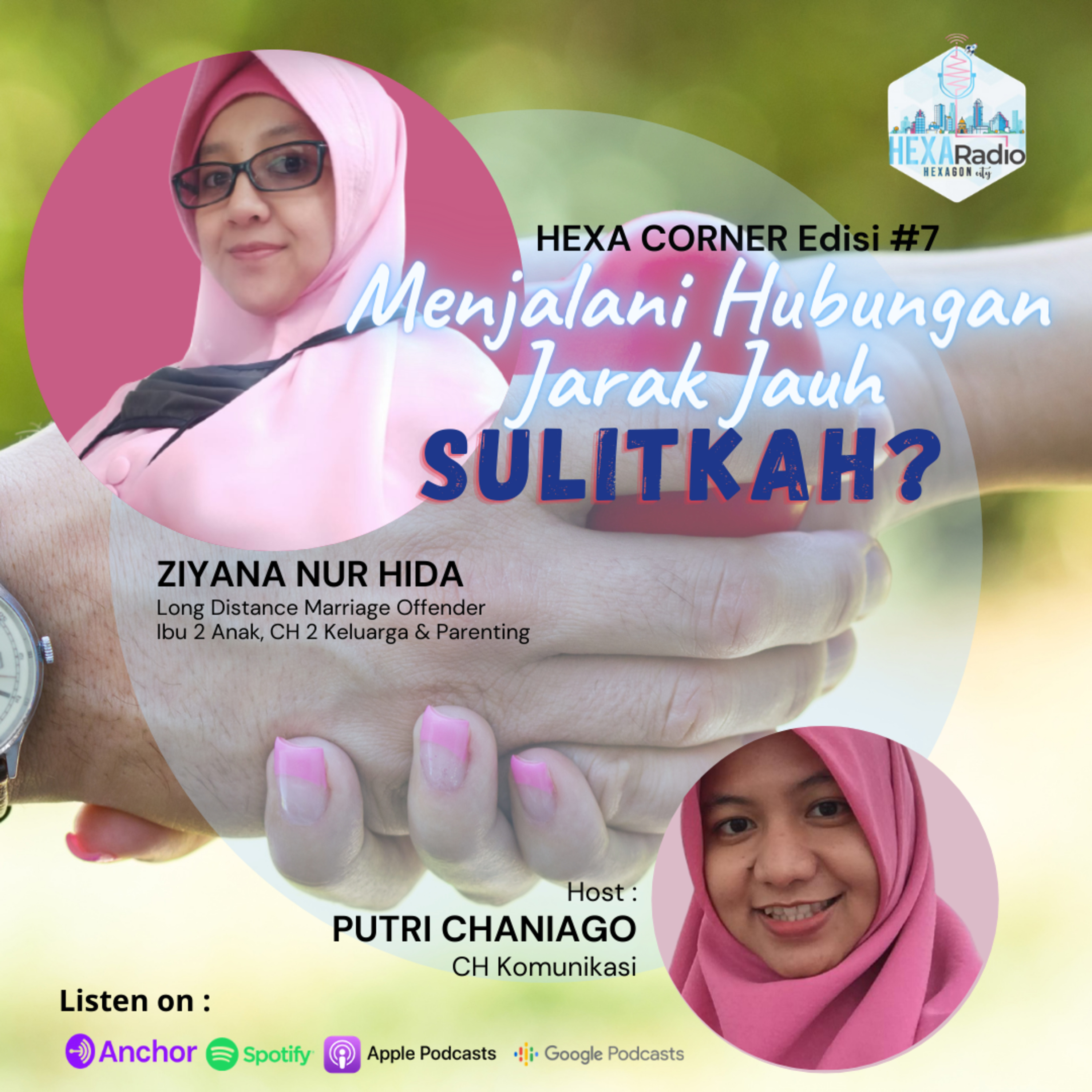HEXA CORNER Edisi #7 - Long Distance Marriage, Sulitkah? episode artwork