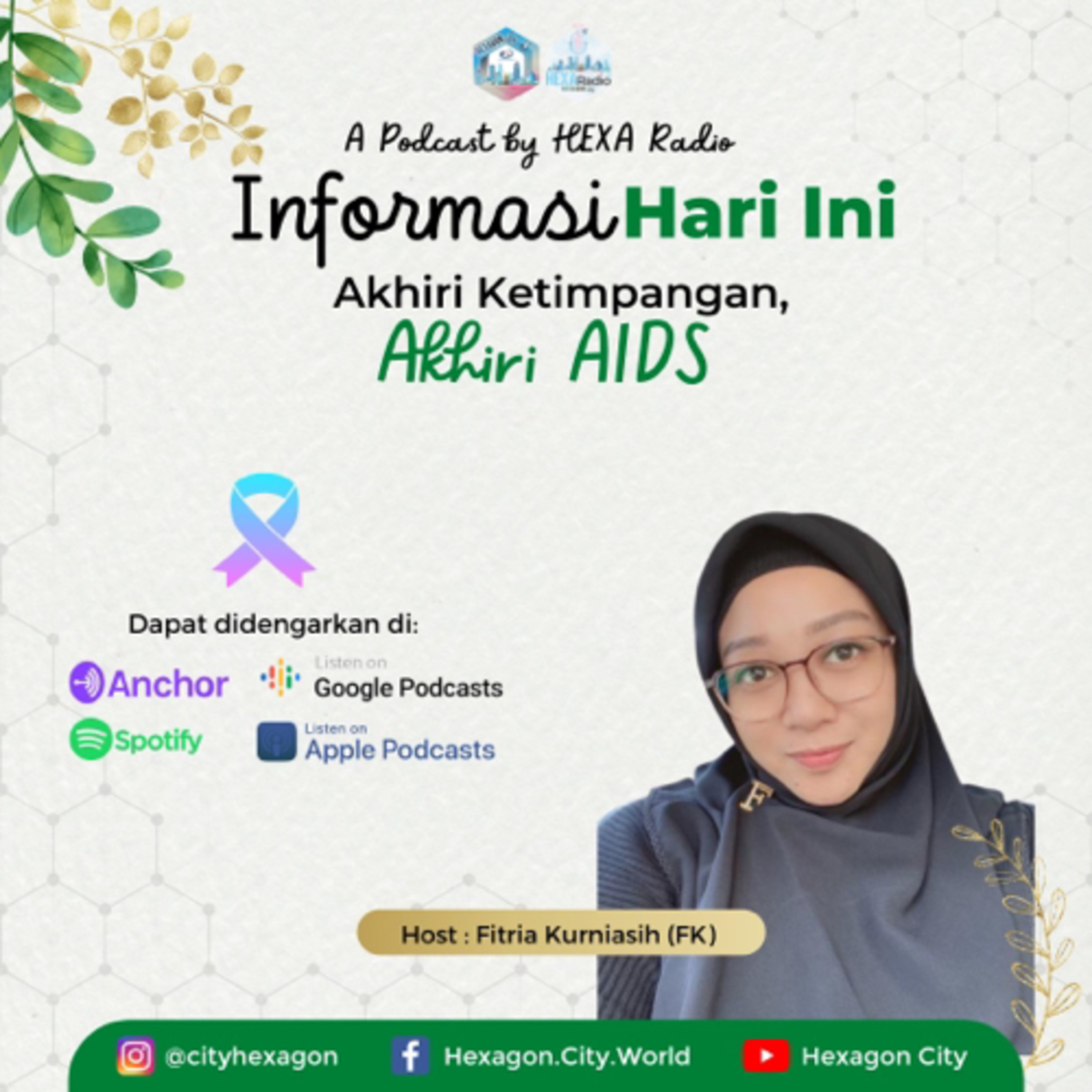 Informasi Hari Ini Episode#5: Akhiri Ketimpangan, Akhiri AIDS episode artwork