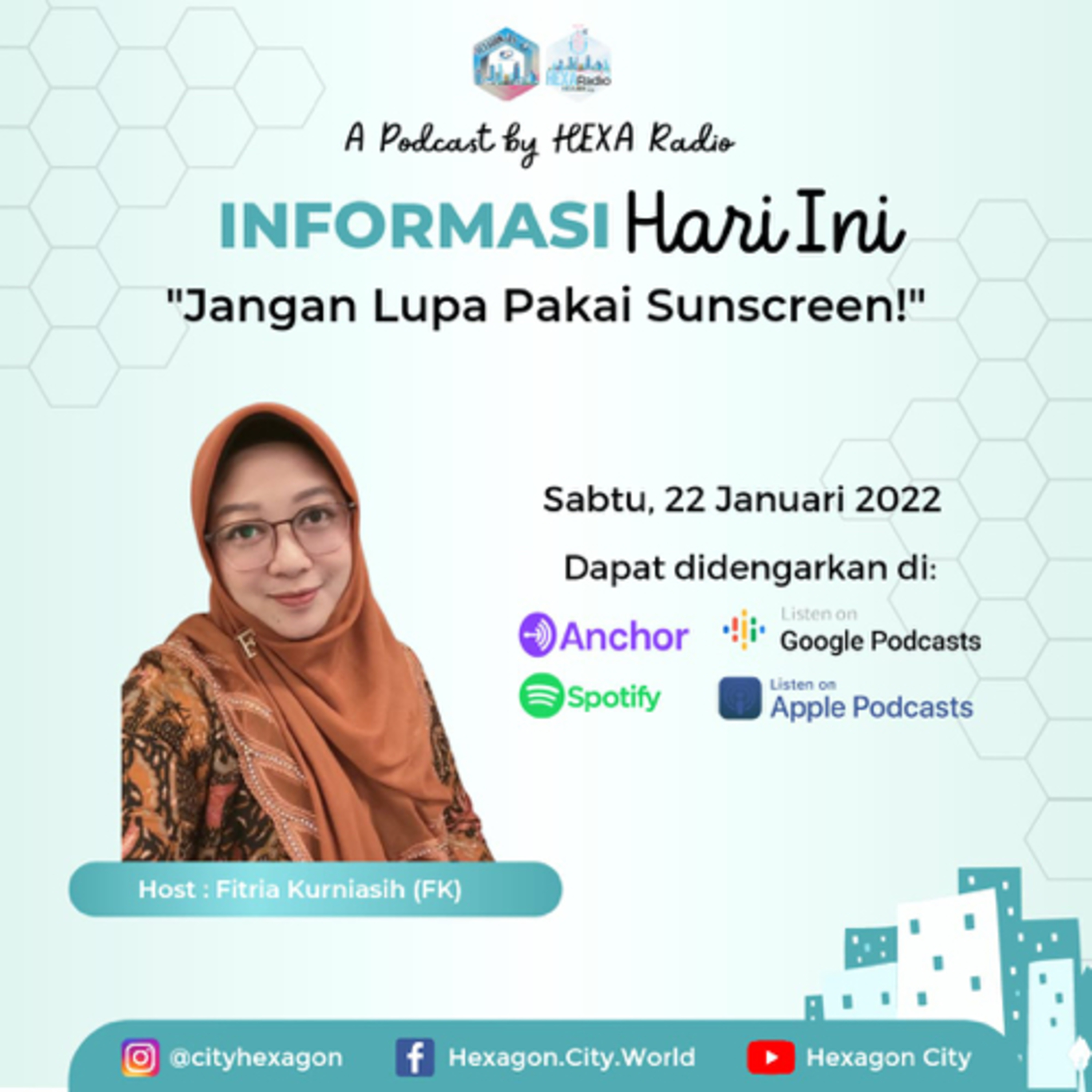 Informasi Hari Ini Episode #9 - Jangan lupa pakai sunscreen! episode artwork