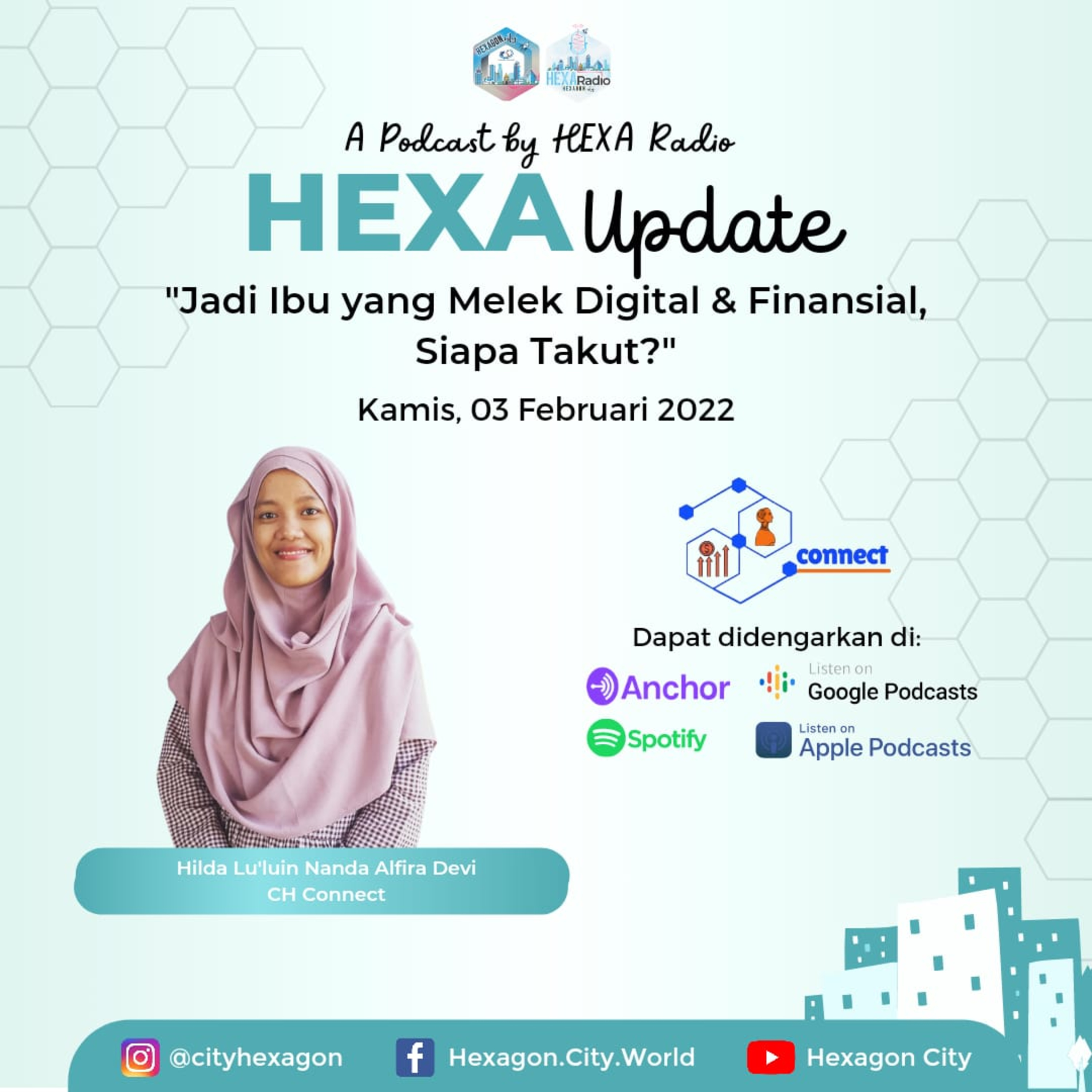 Hexa Update 2.0#11 - CH Connect - "Jadi Ibu yang Melek Digital&Financial, Siapa Takut?" episode artwork