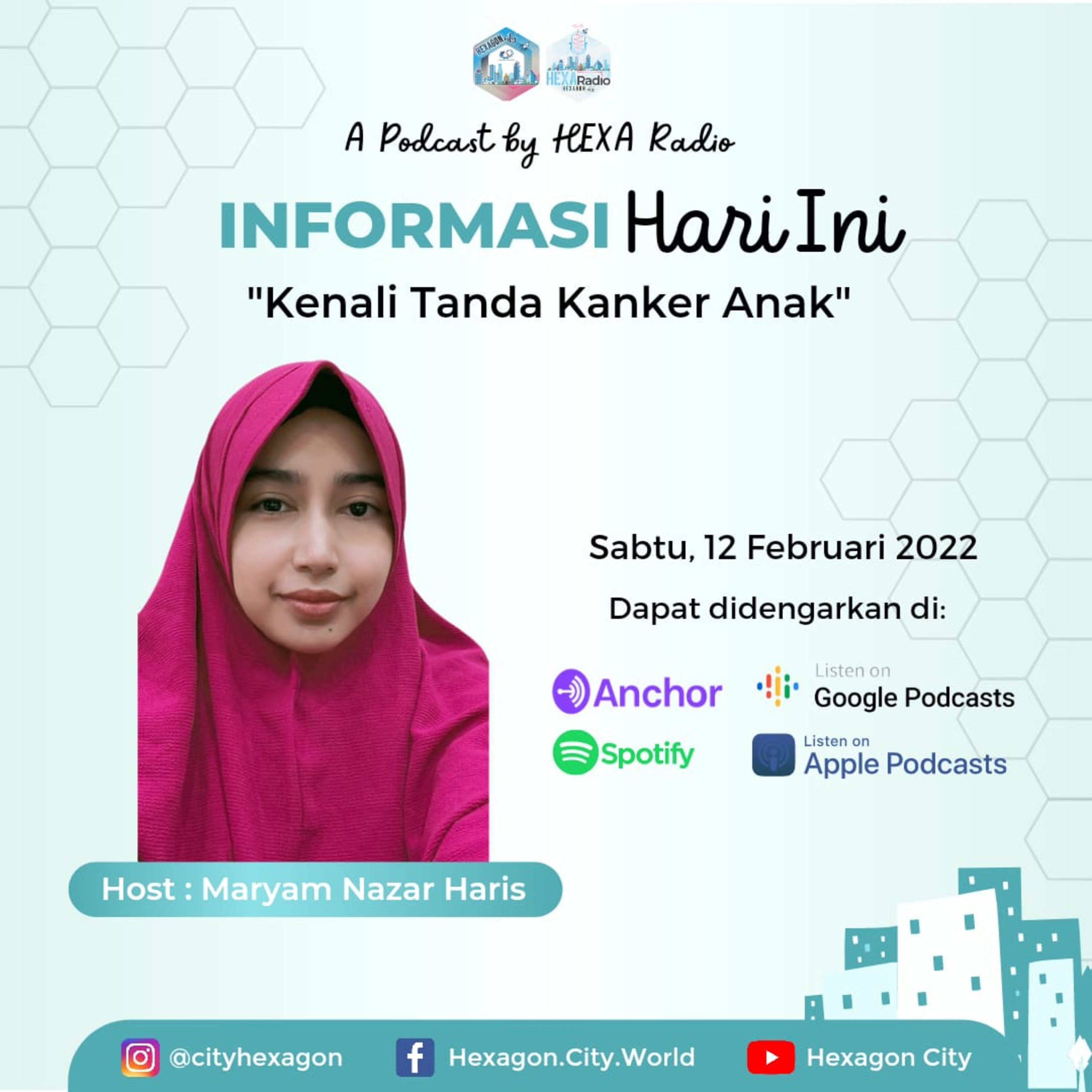 Informasi Hari Ini Episode#12 - Kenali Tanda Kanker Anak episode artwork