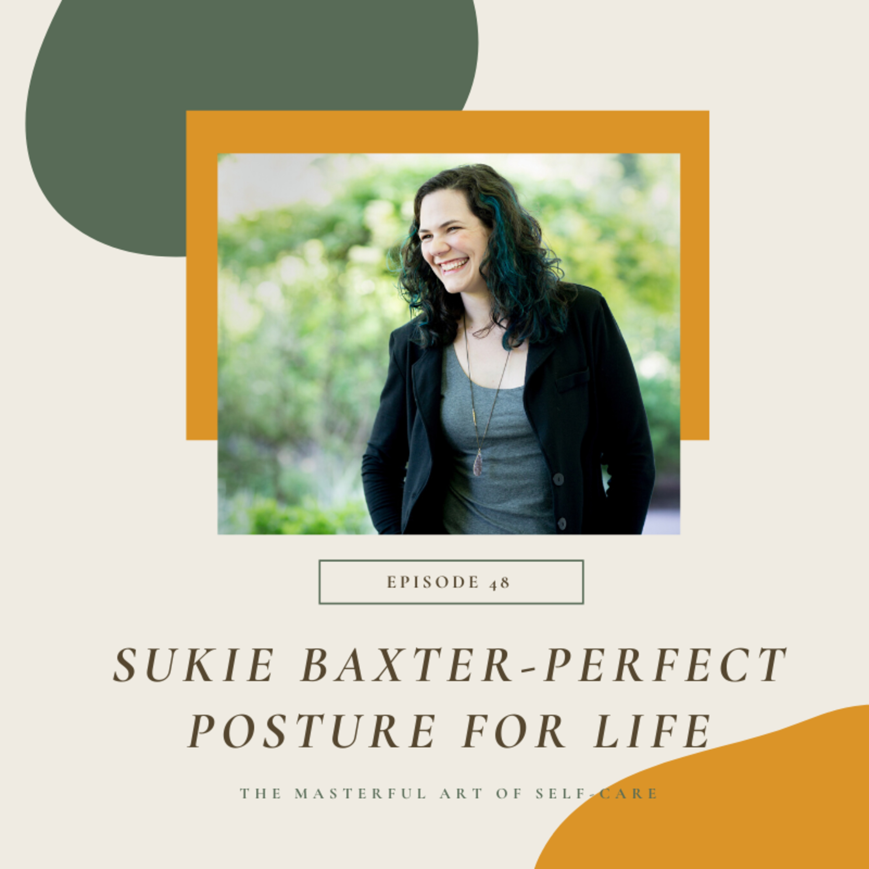 The Masterful Art of Self Care