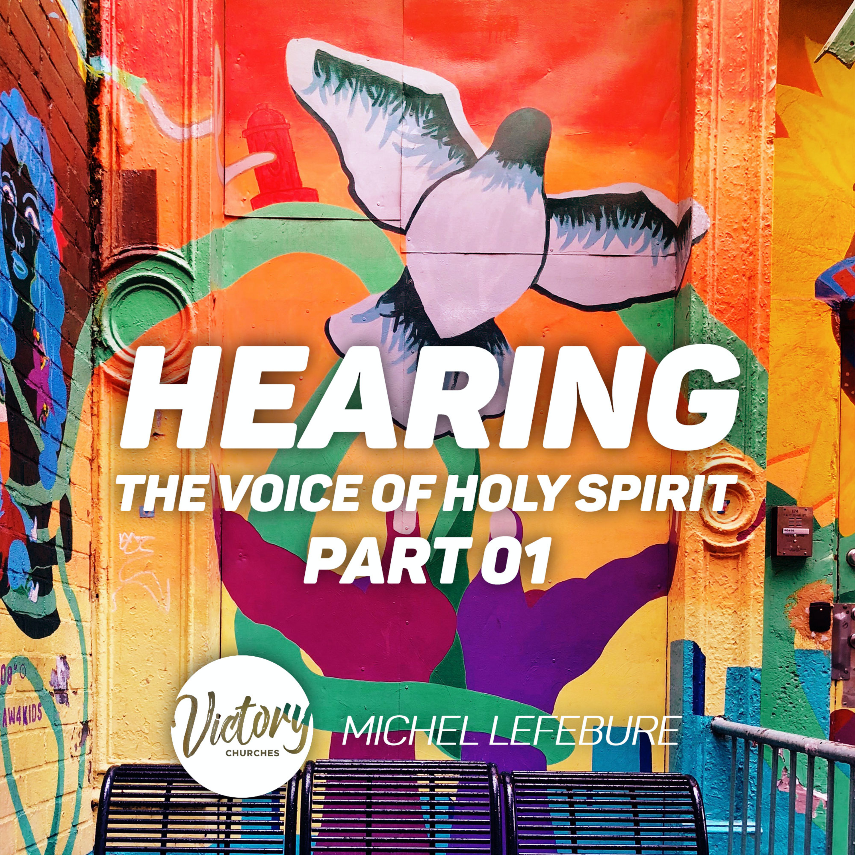 Hearing The Voice of Holy Spirit - Part 01 | Michel Lefebure episode artwork