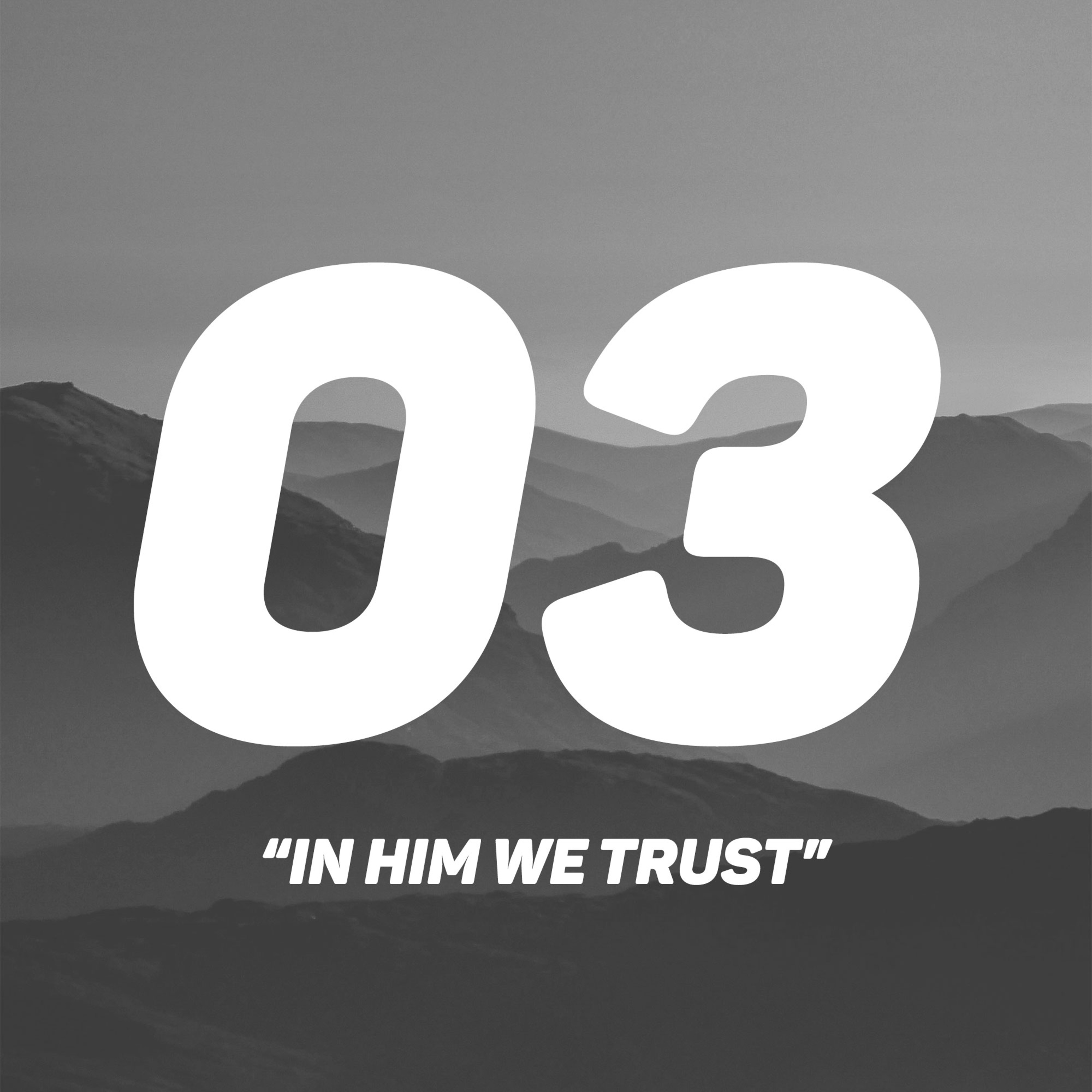 In Him We Trust - Part 03 | Michel Lefebure episode artwork
