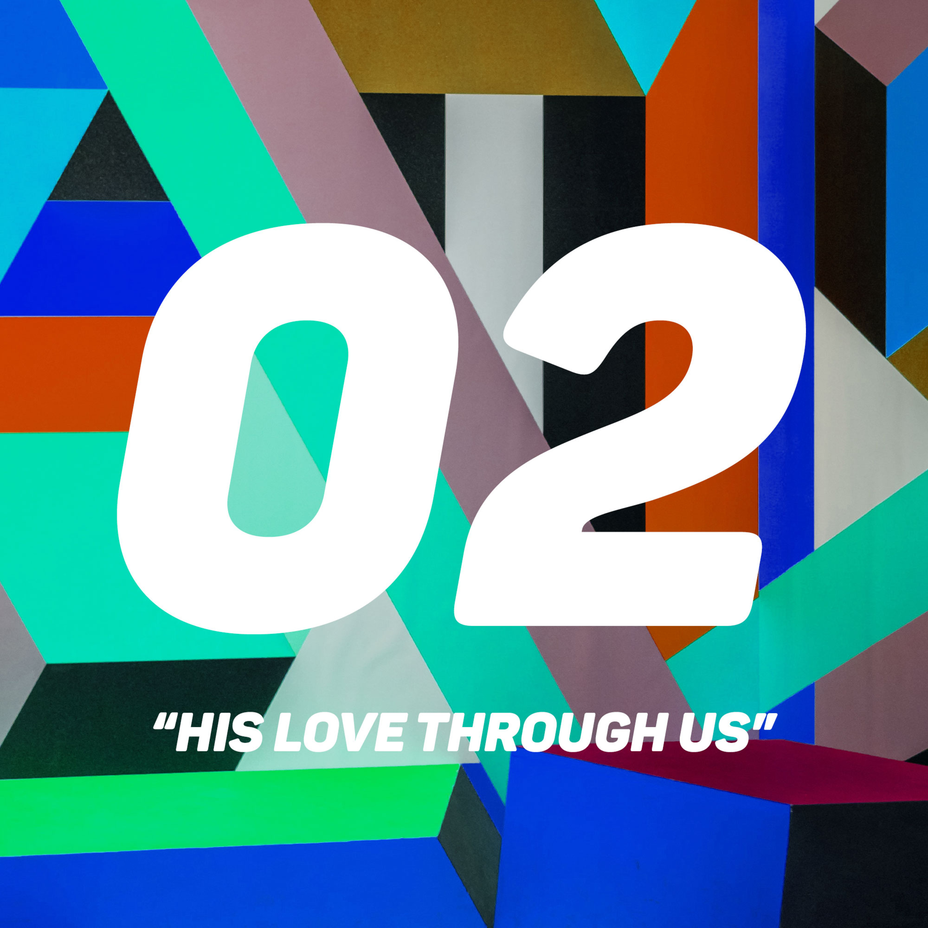 His Love Through Us | Lindsey Lefebure episode artwork