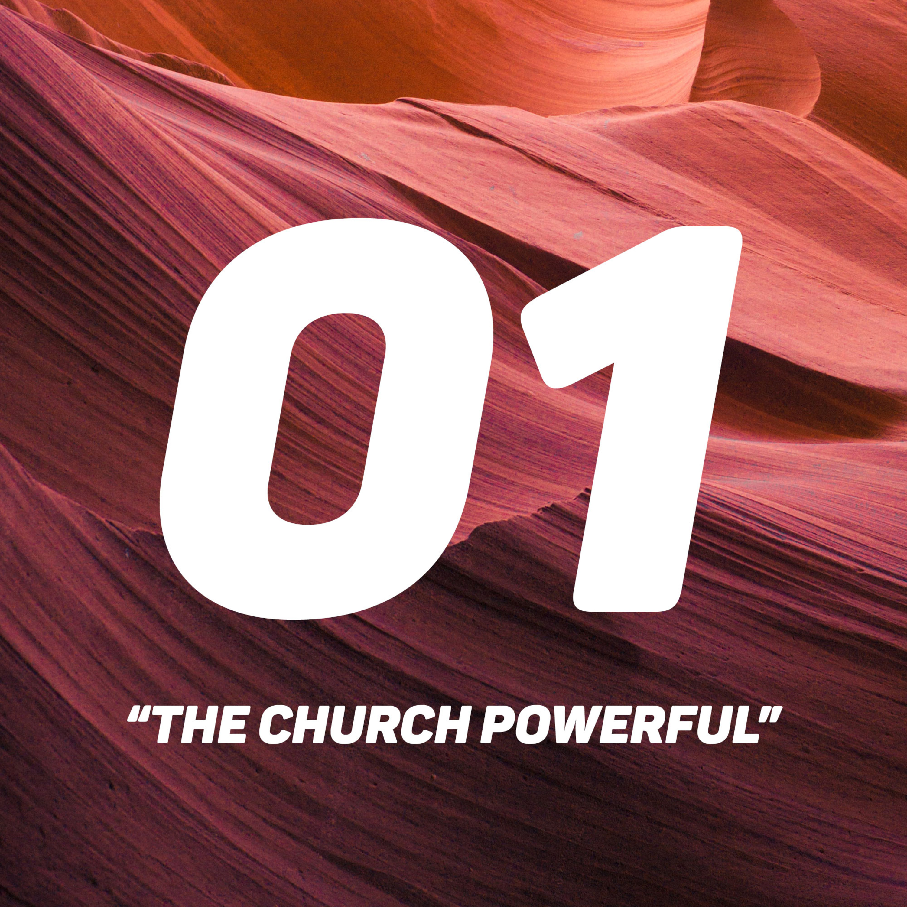 The Church Powerful - Session 01 | Michel Lefebure episode artwork