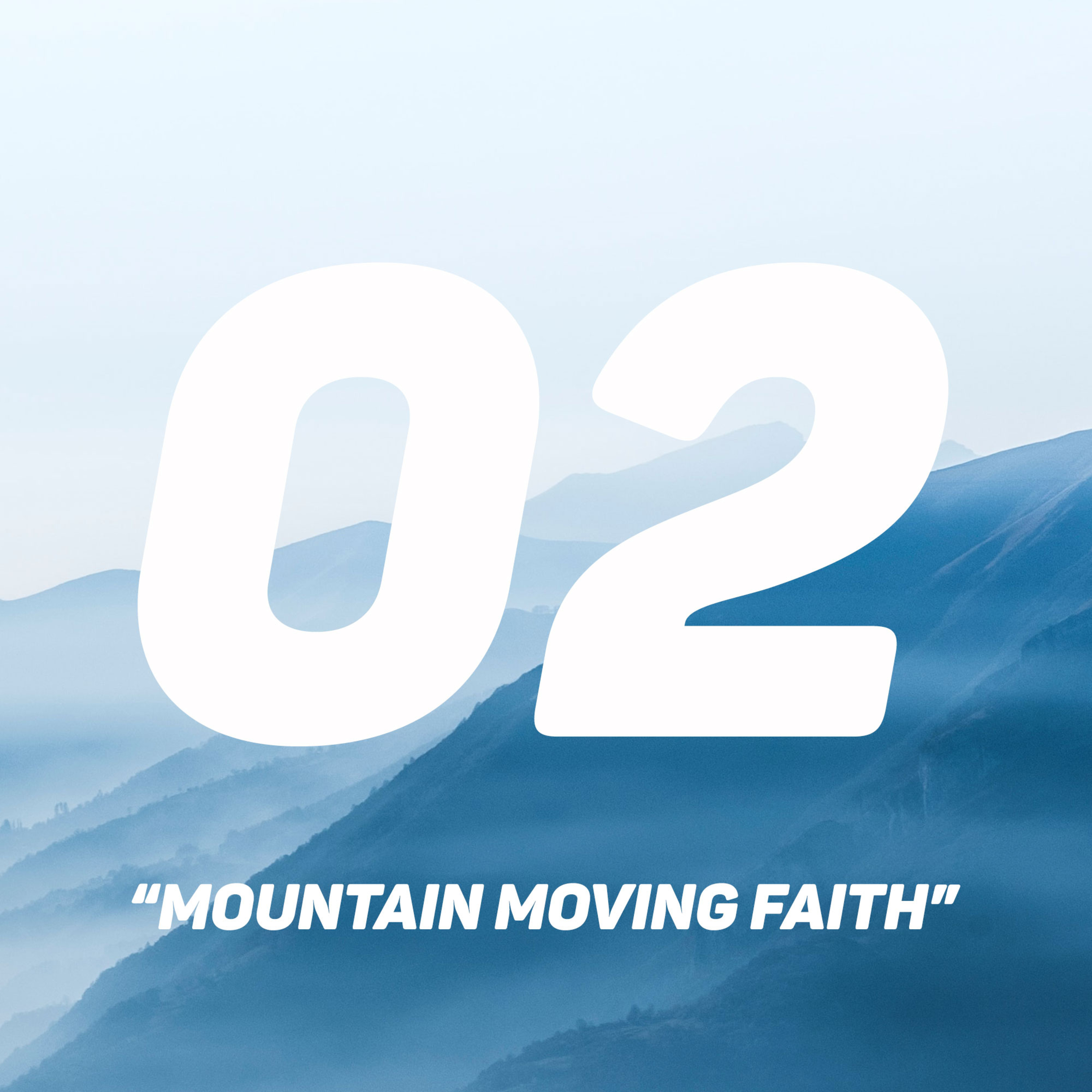 Mountain Moving Faith - Part 02⎮Michel Lefebure episode artwork