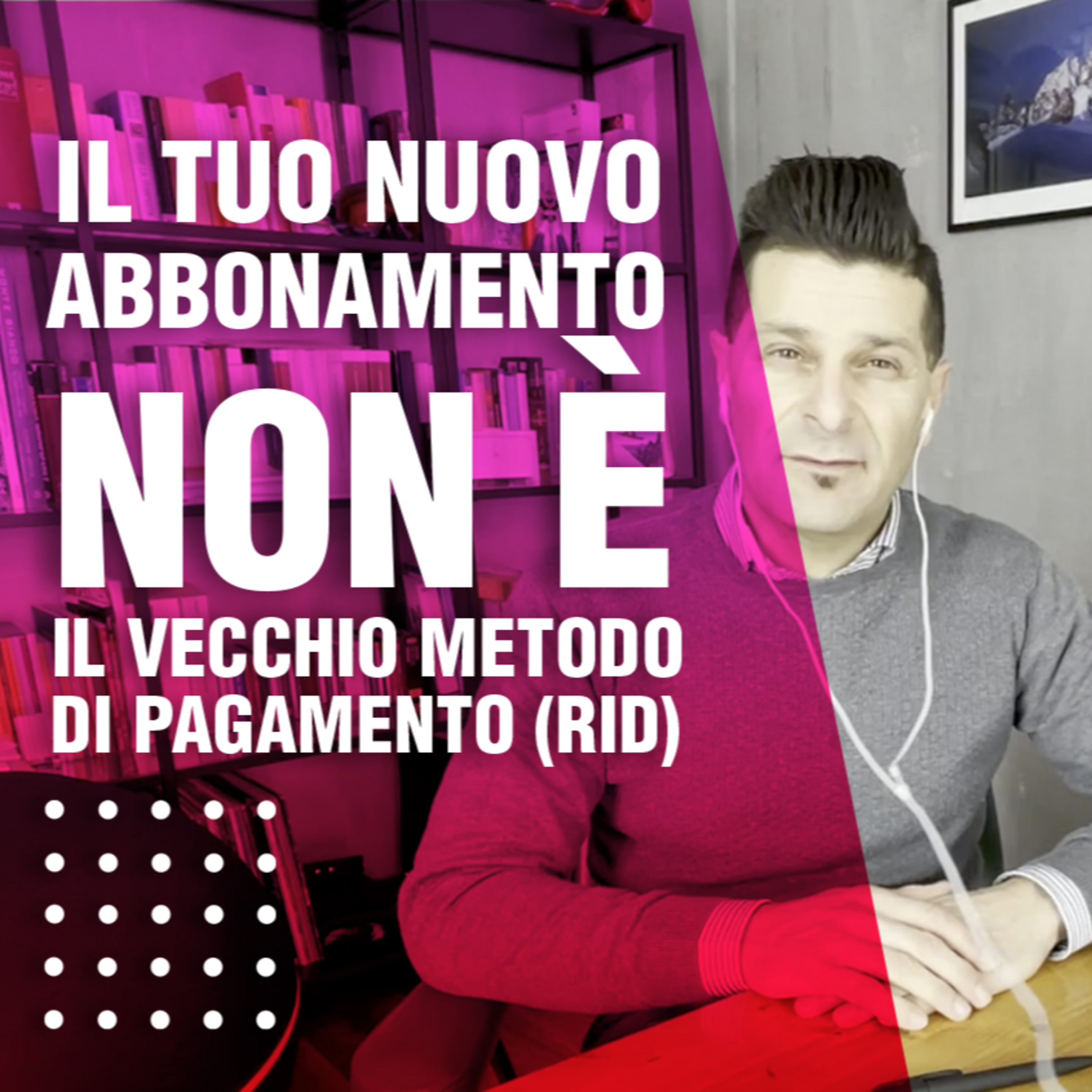 Il tuo nuovo abbonamento NON è il vecchio metodo di pagamento (RID)  episode artwork