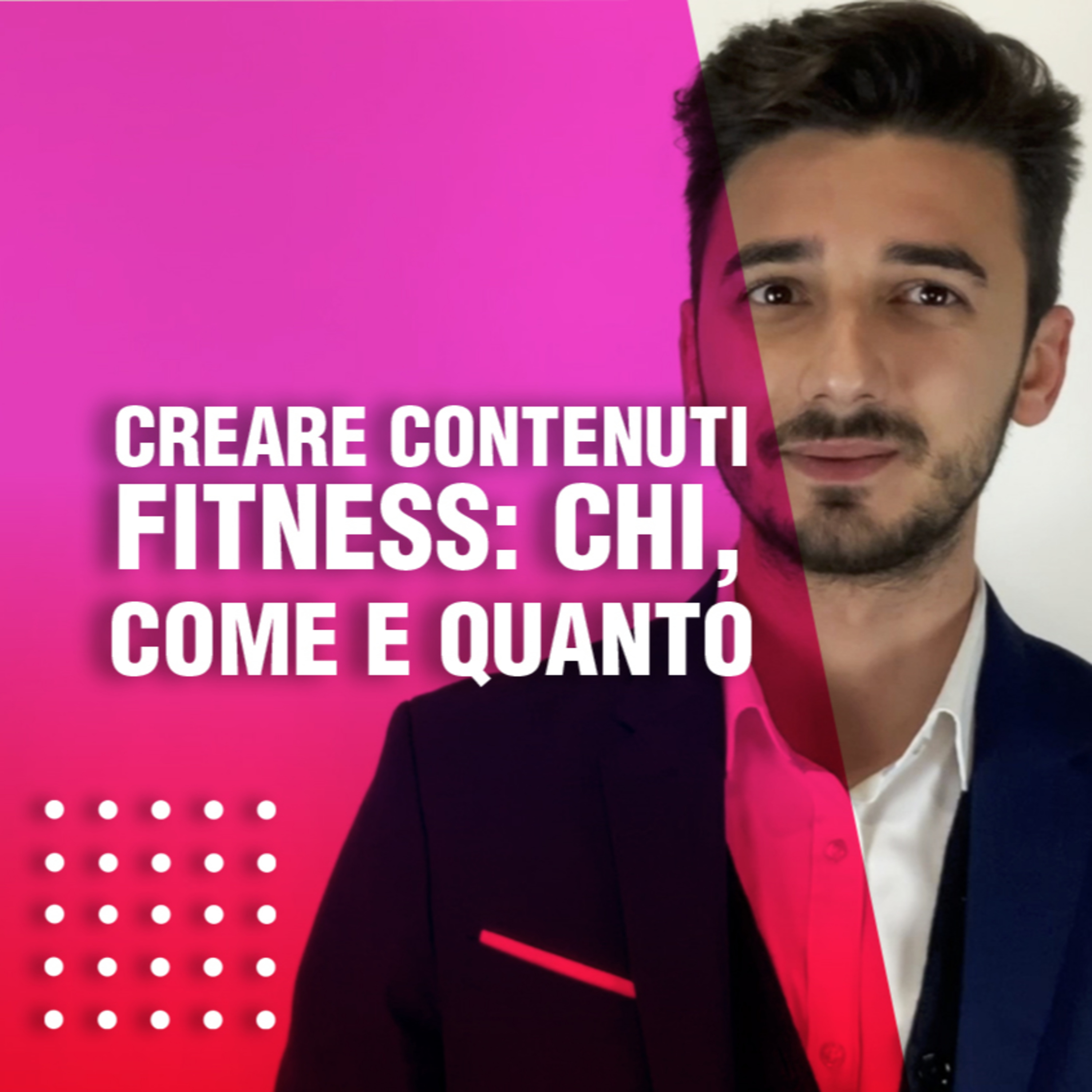 Creare contenuti Fitness: chi, come e quanto episode artwork