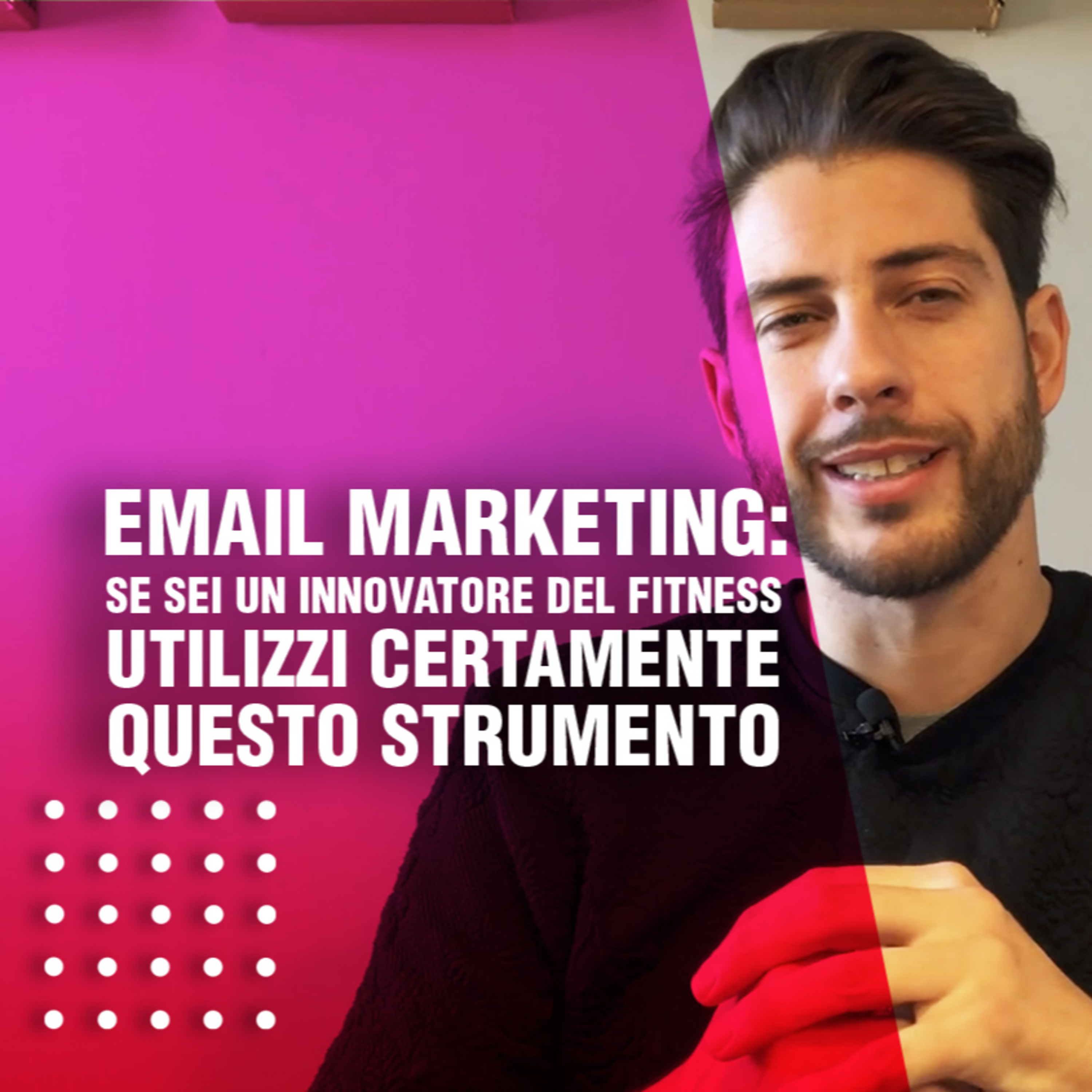 Email marketing: se sei un innovatore del fitness utilizzi certamente questo strumento episode artwork