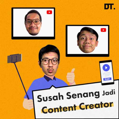 Susah Senang Jadi Content Creator