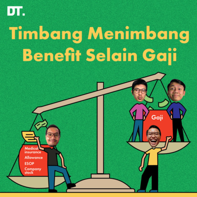 Timbang Menimbang Benefit Selain Gaji