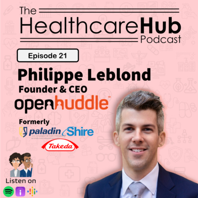 Episode 21 - Forging New Paths in Pharmaceutical Communications Ft. OpenHuddle