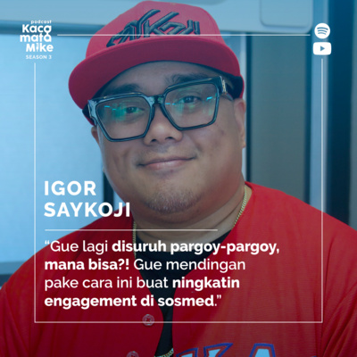 Podcast Kacamata Mike