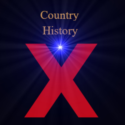 Country History X Podcast - Introduction 