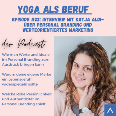 (#22) Über Personal Branding und Design mit Katja Aldi