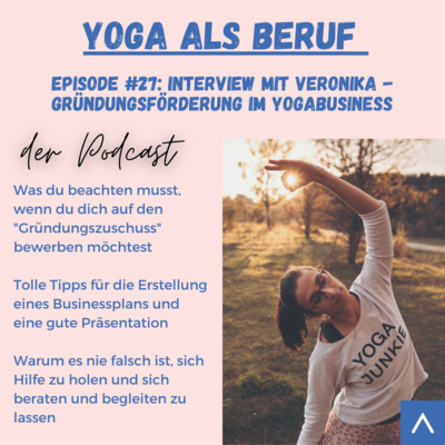 (#27) Gründungsförderung als Yogalehrer:in mit Veronika Hindera