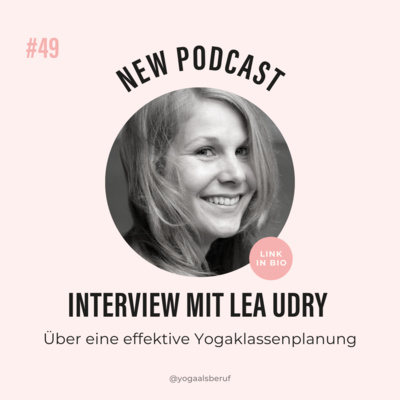 (#49) Über eine effektive Yogaklassenplanung mit Lea Udry